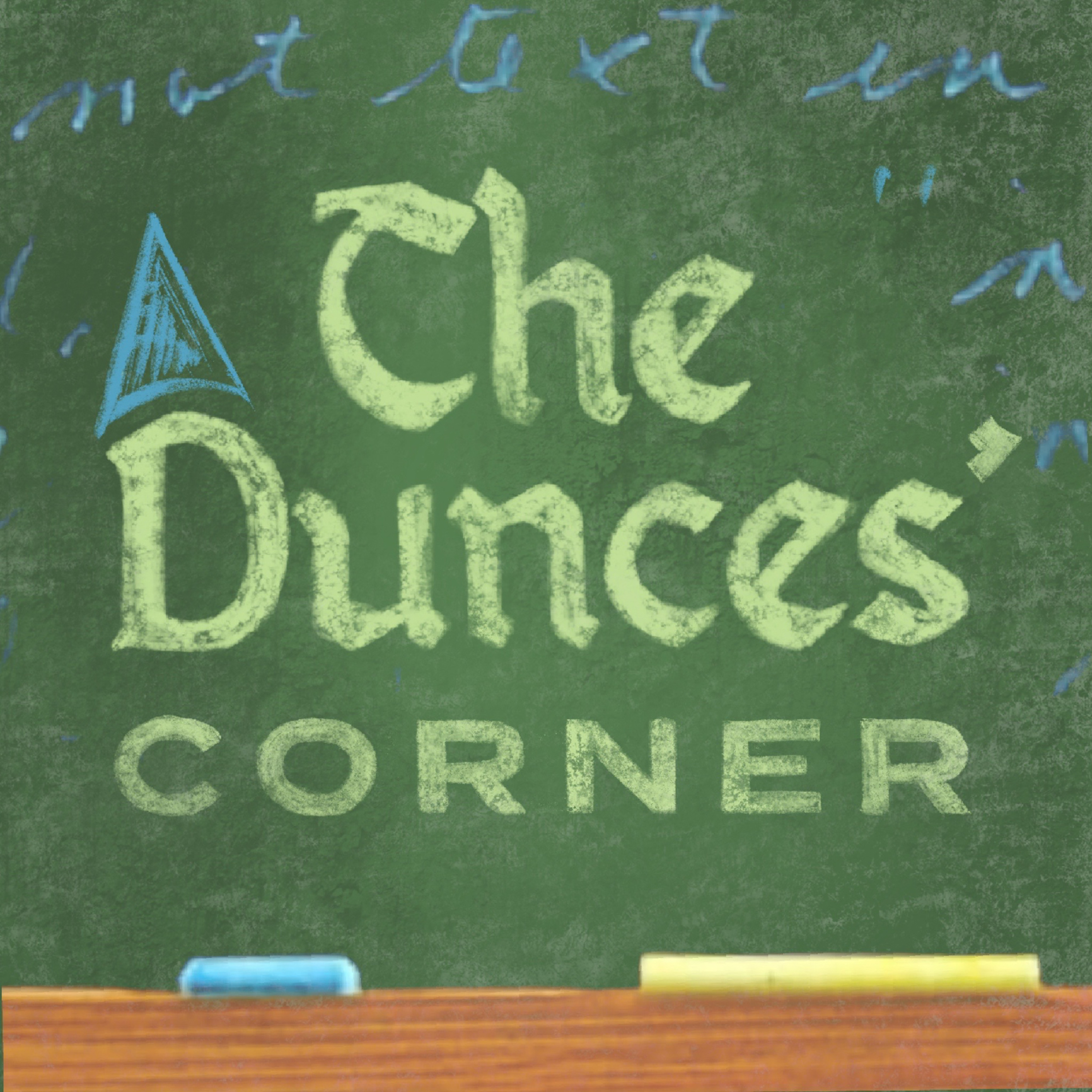 The Dunces\' Corner