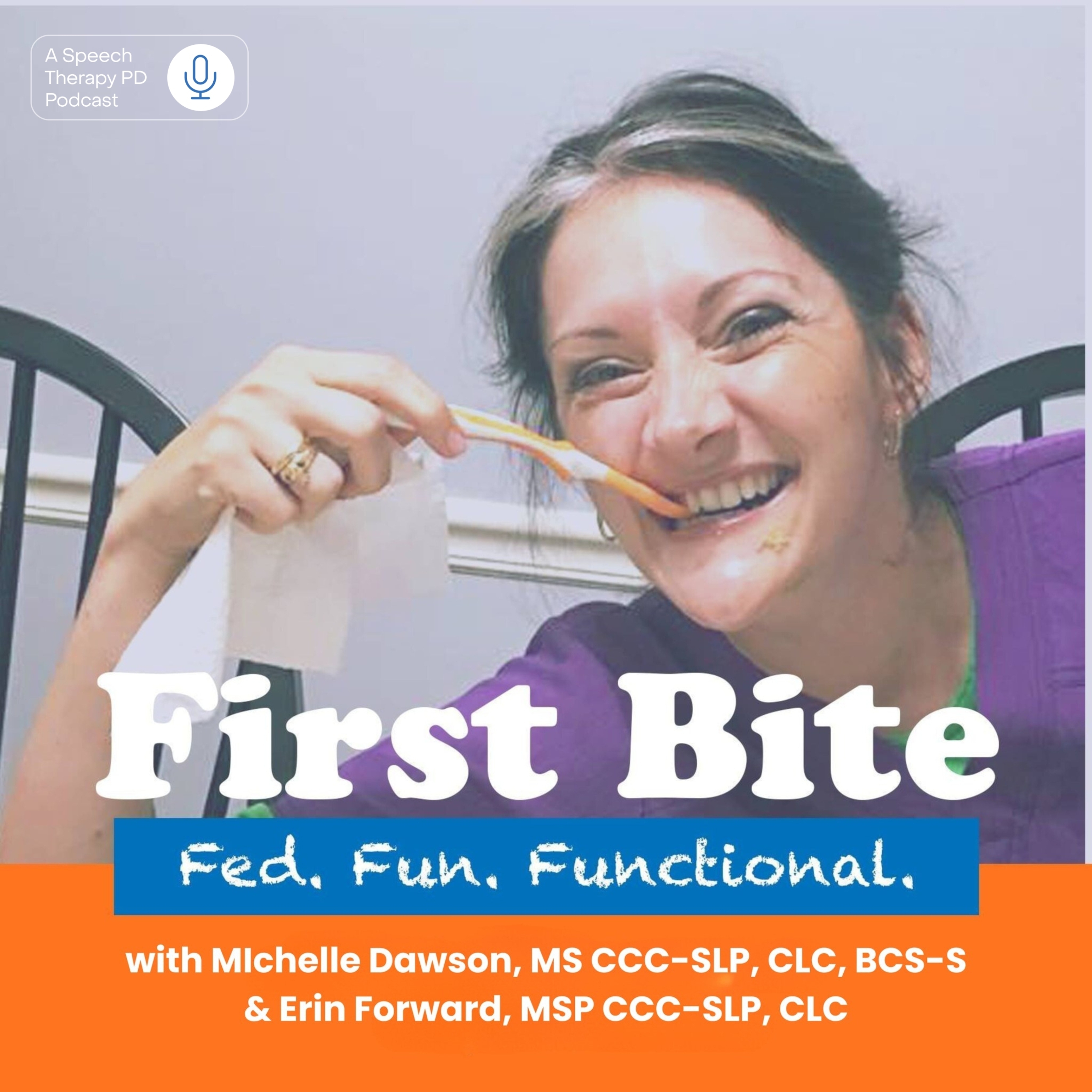 First Bite: A Speech Therapy Podcast