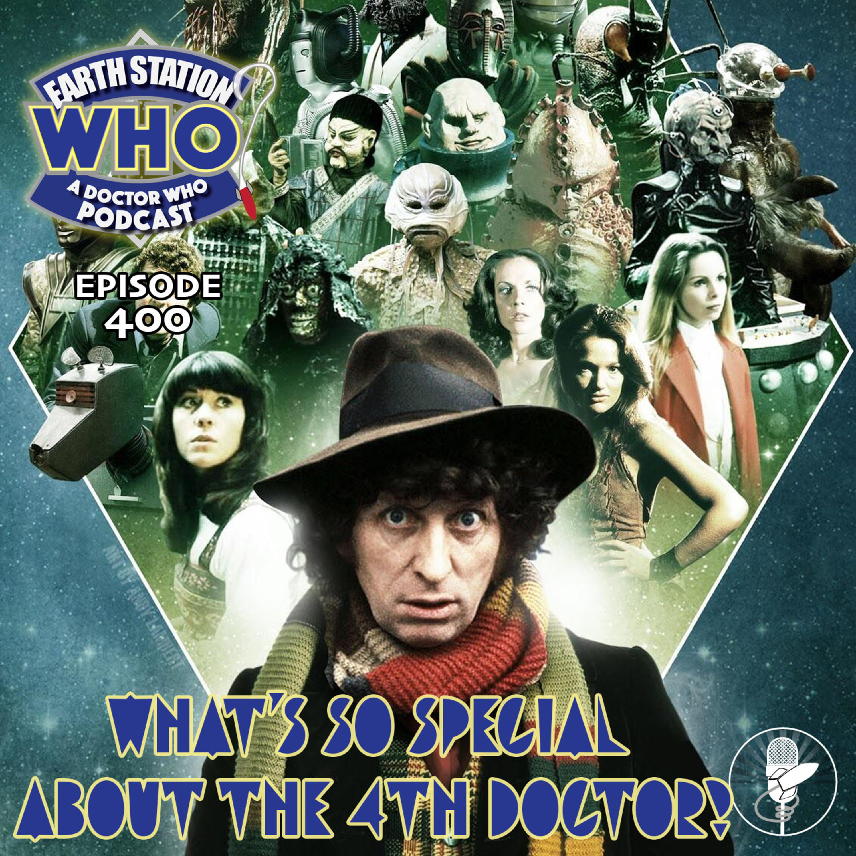 Earth Station Who Episode 400: Why the 4th Doctor Is So Special | Tom Baker Era Deep Dive episode artwork
