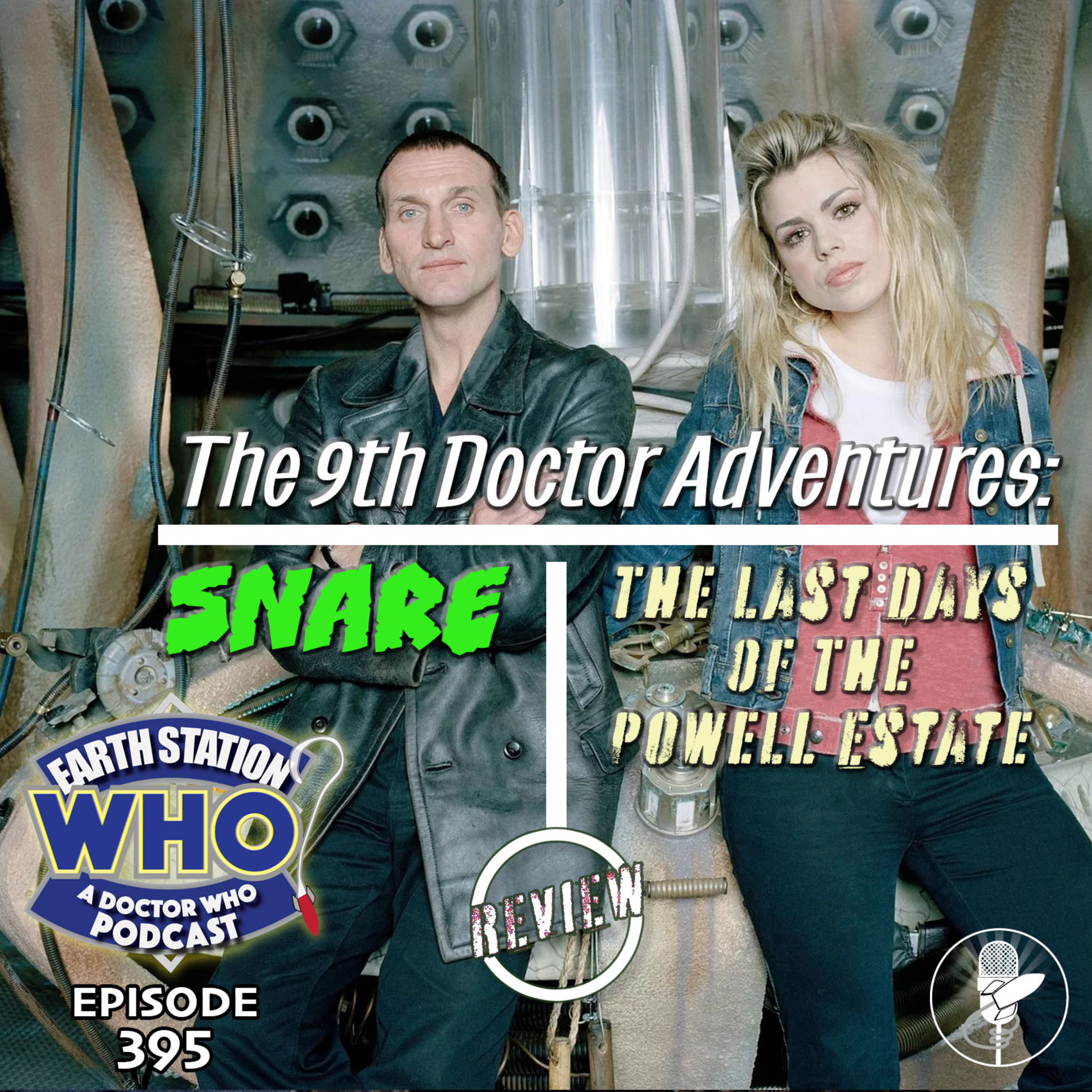 Earth Station Who Reviews “Snare” & “The Last Days of the Powell Estate” – Ninth Doctor & Rose Big Finish Adventures episode artwork