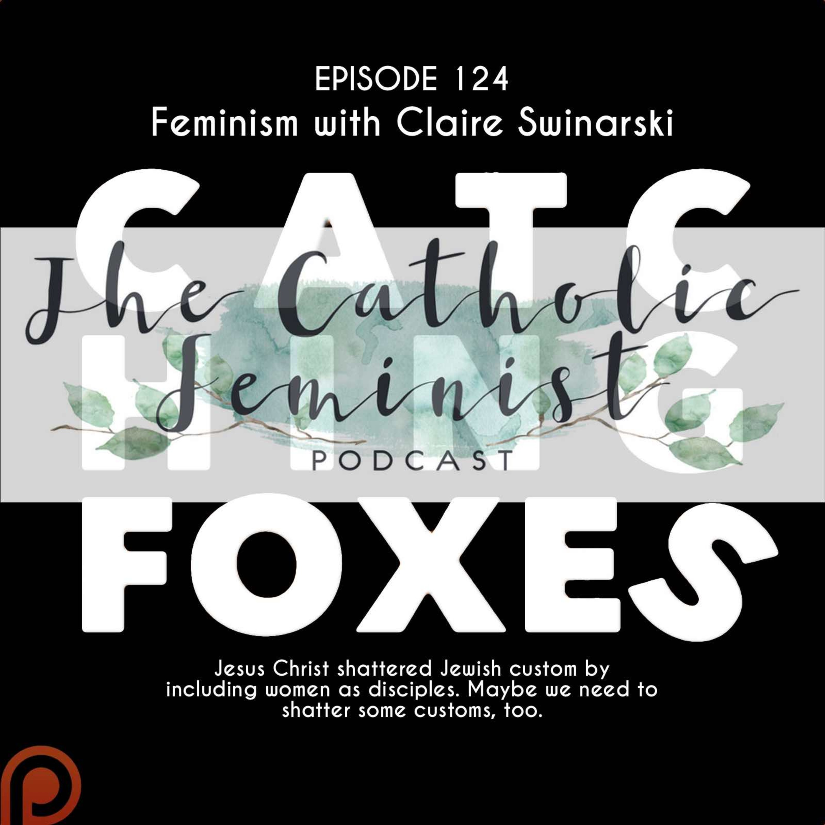 Feminism with Claire Swinarski