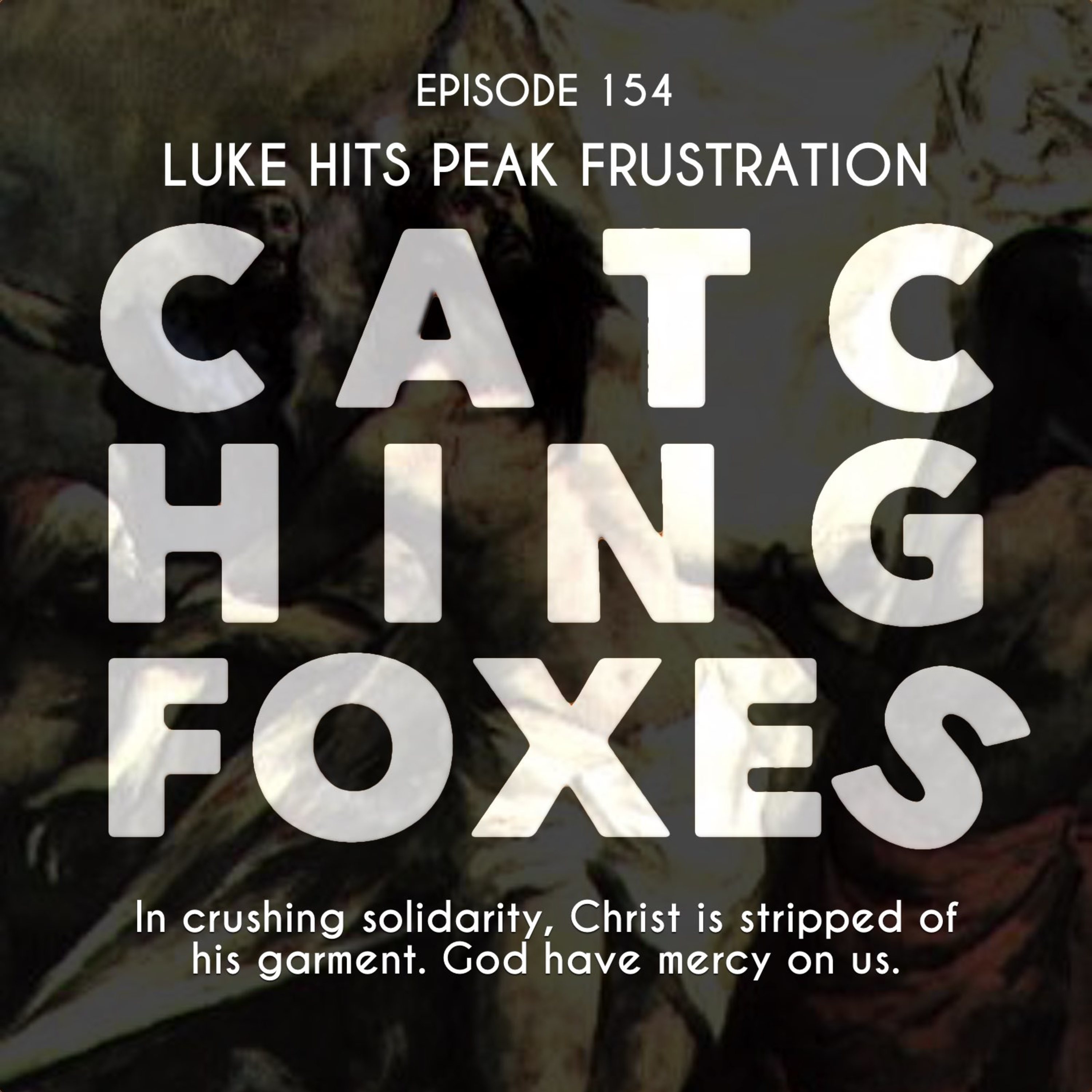 Catching Foxes