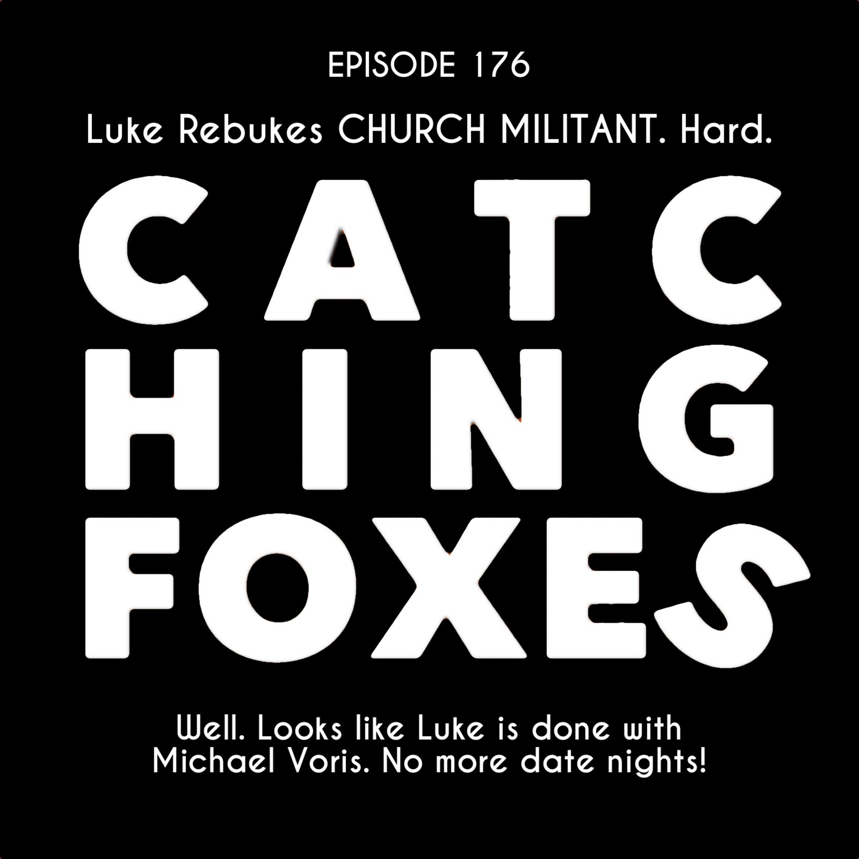 Catching Foxes