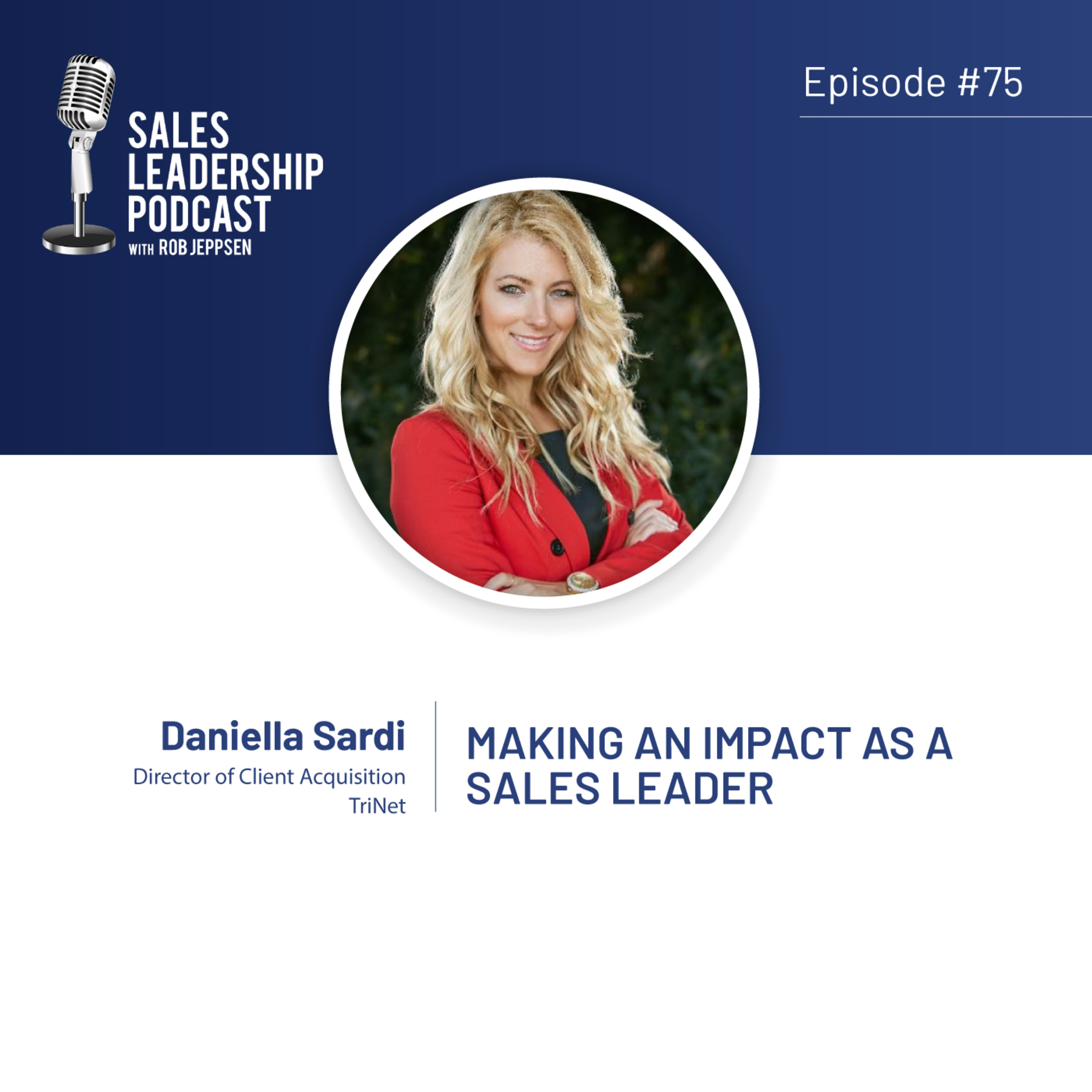Sales Leadership Podcast