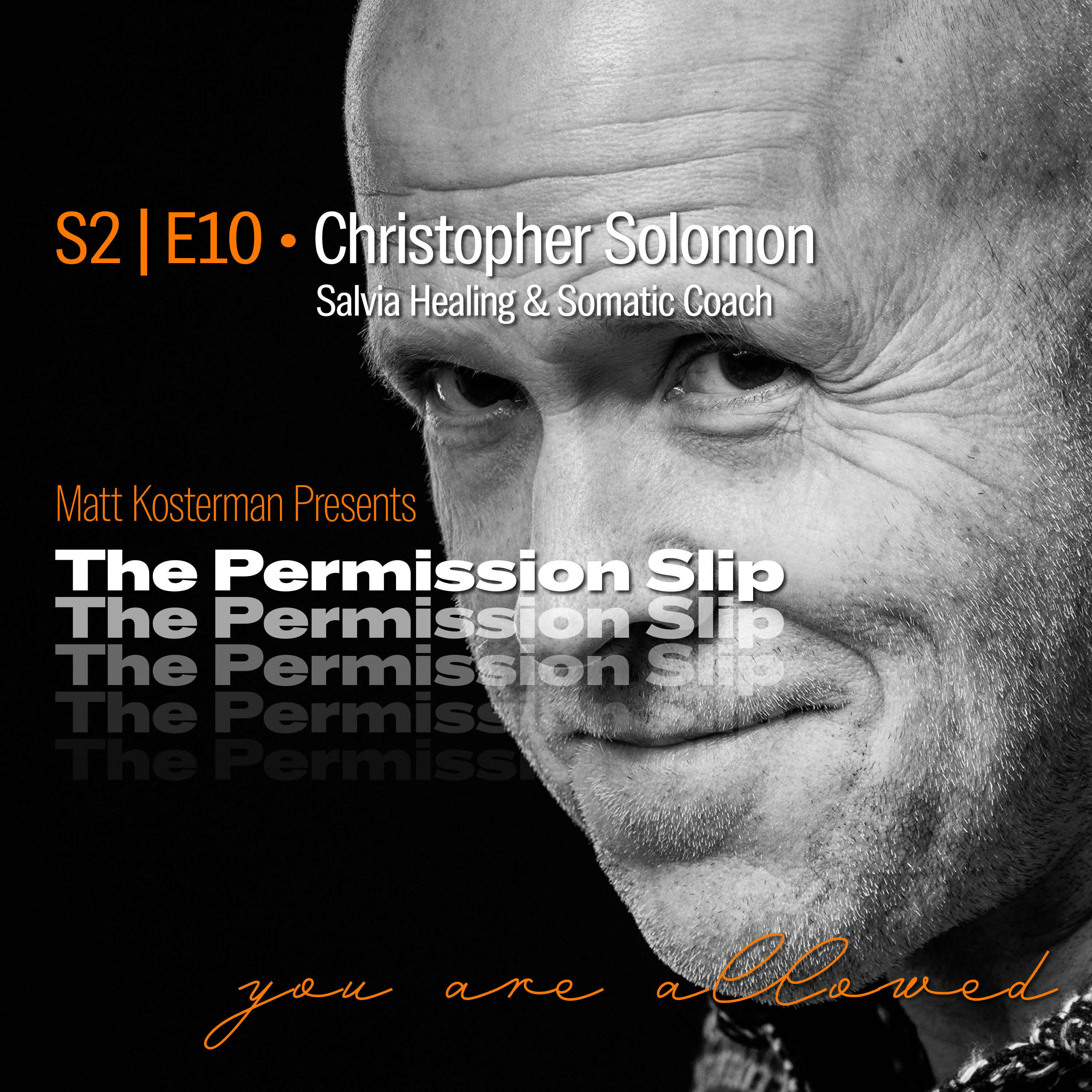 S2 | E10 Christopher Solomon