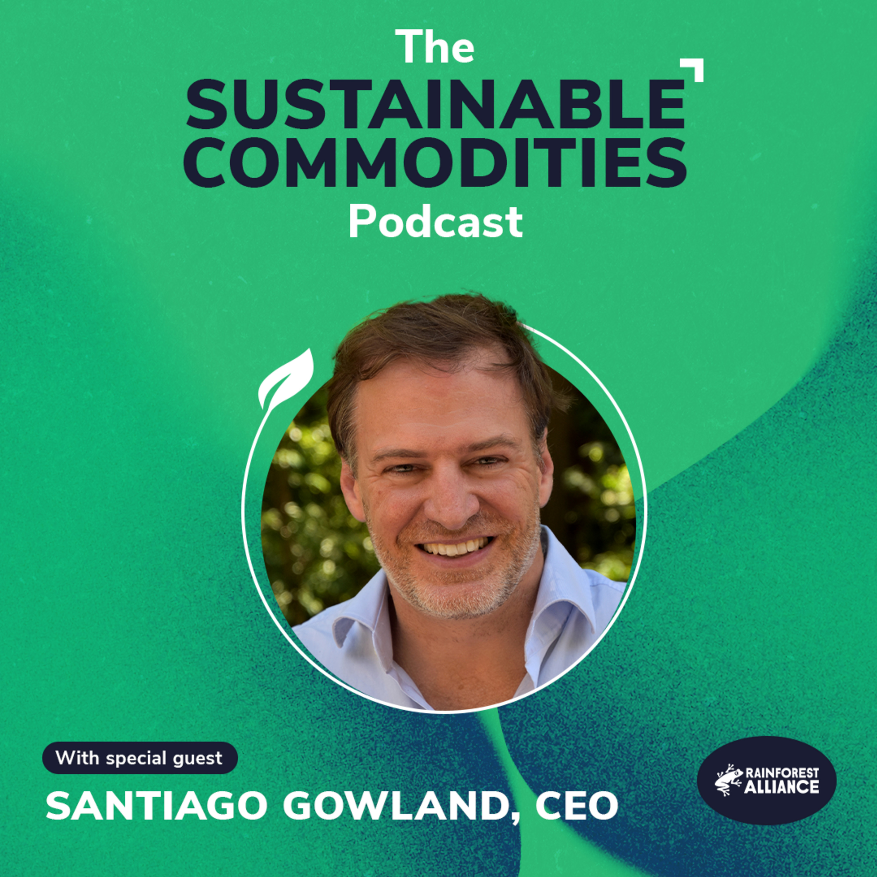 The Sustainable Commodities Podcast