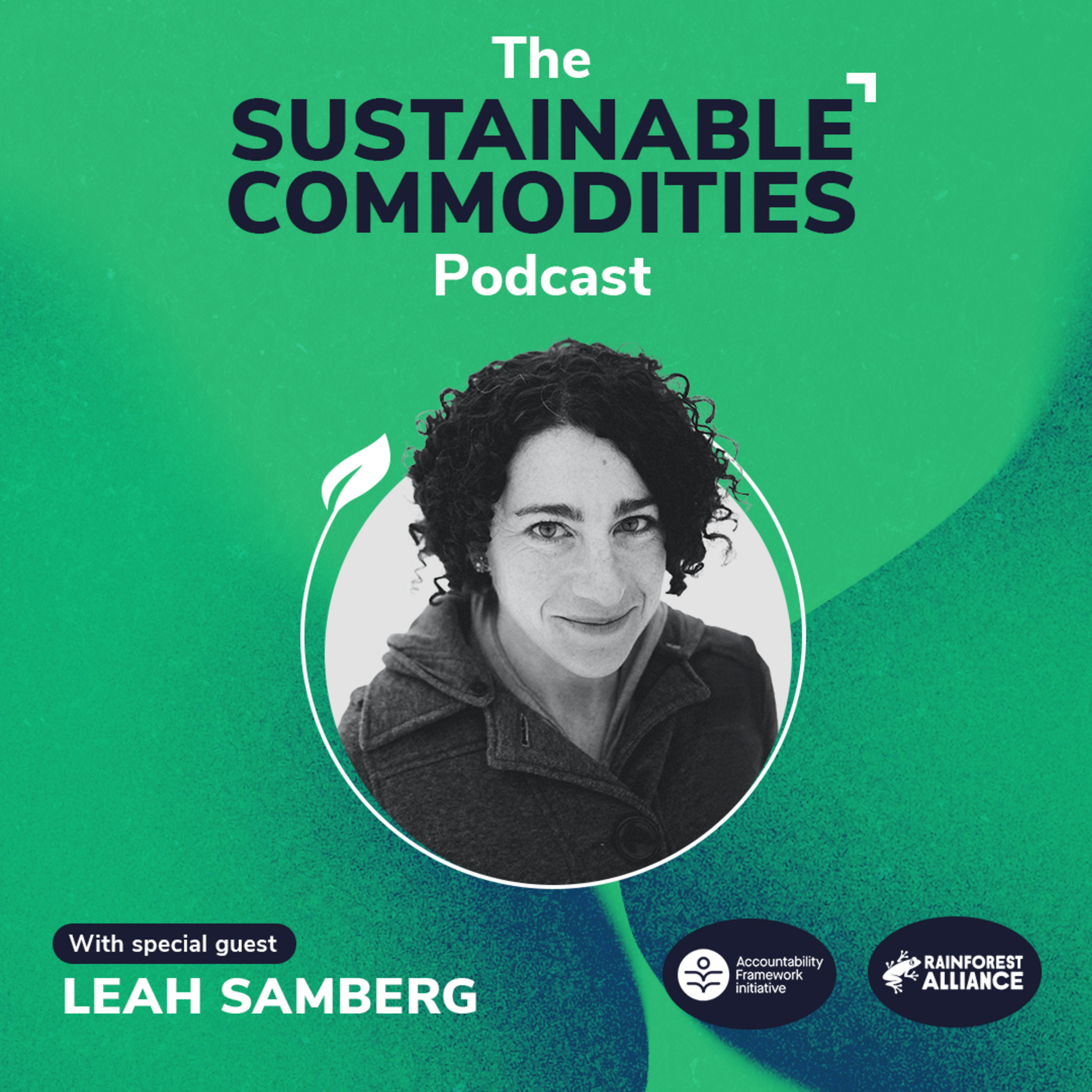 The Sustainable Commodities Podcast