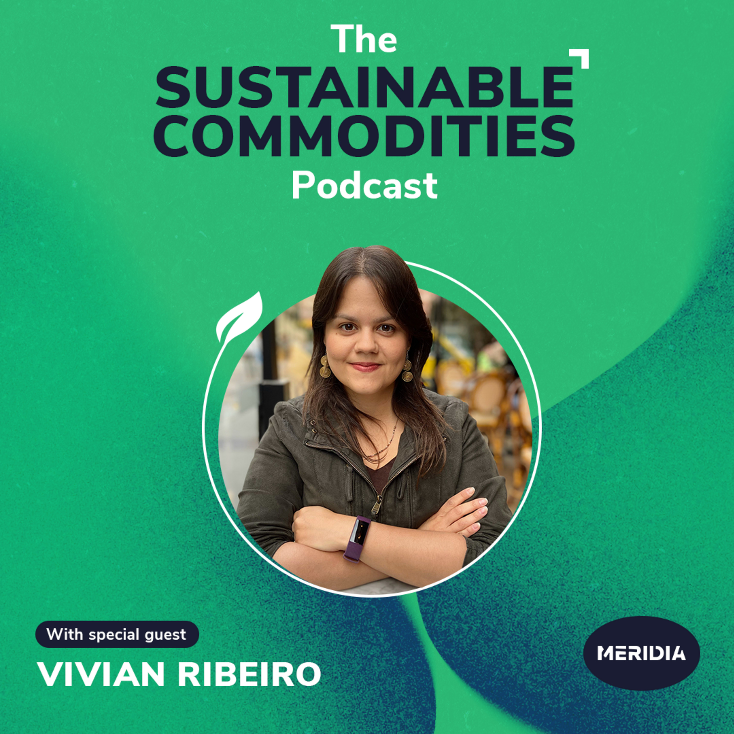 The Sustainable Commodities Podcast