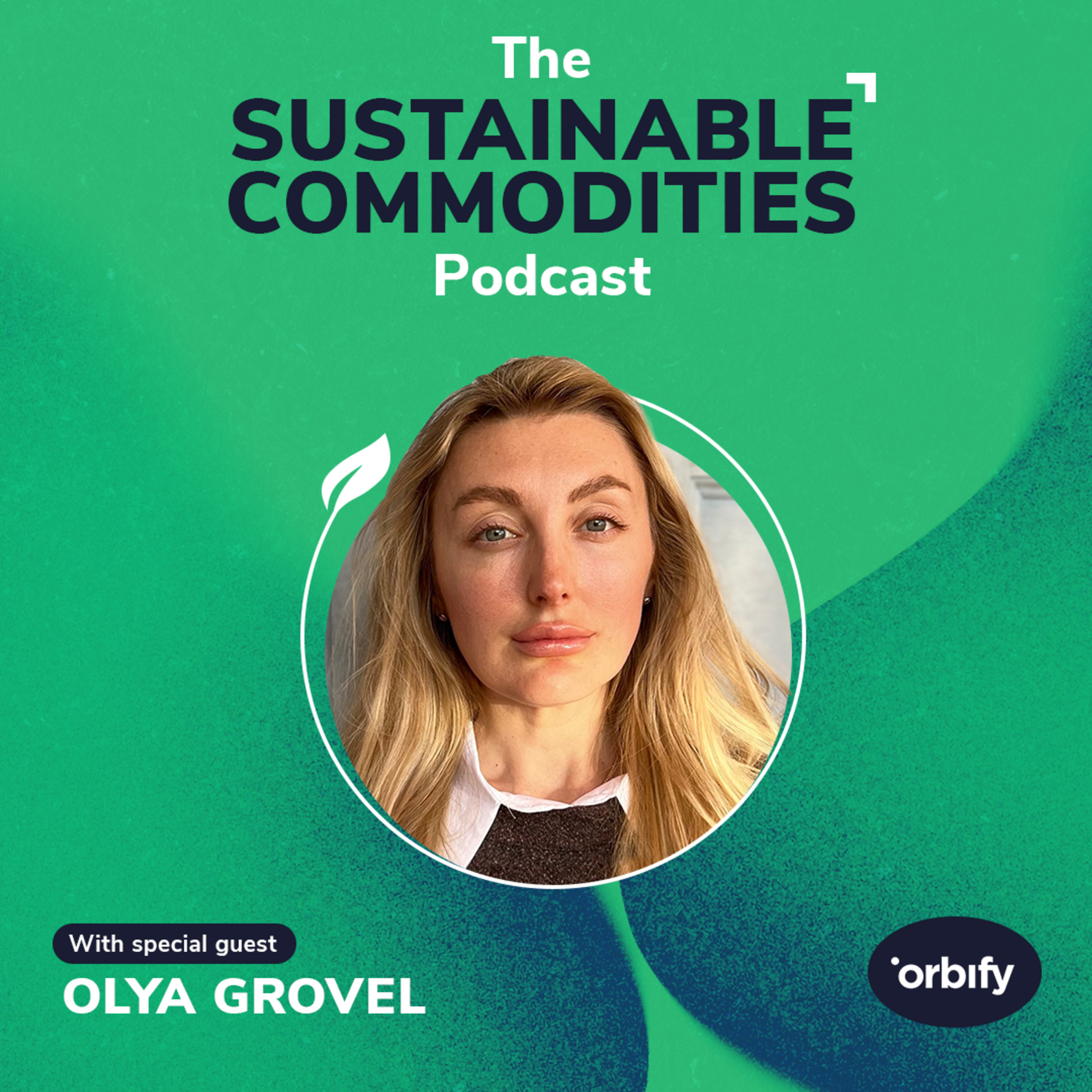 The Sustainable Commodities Podcast