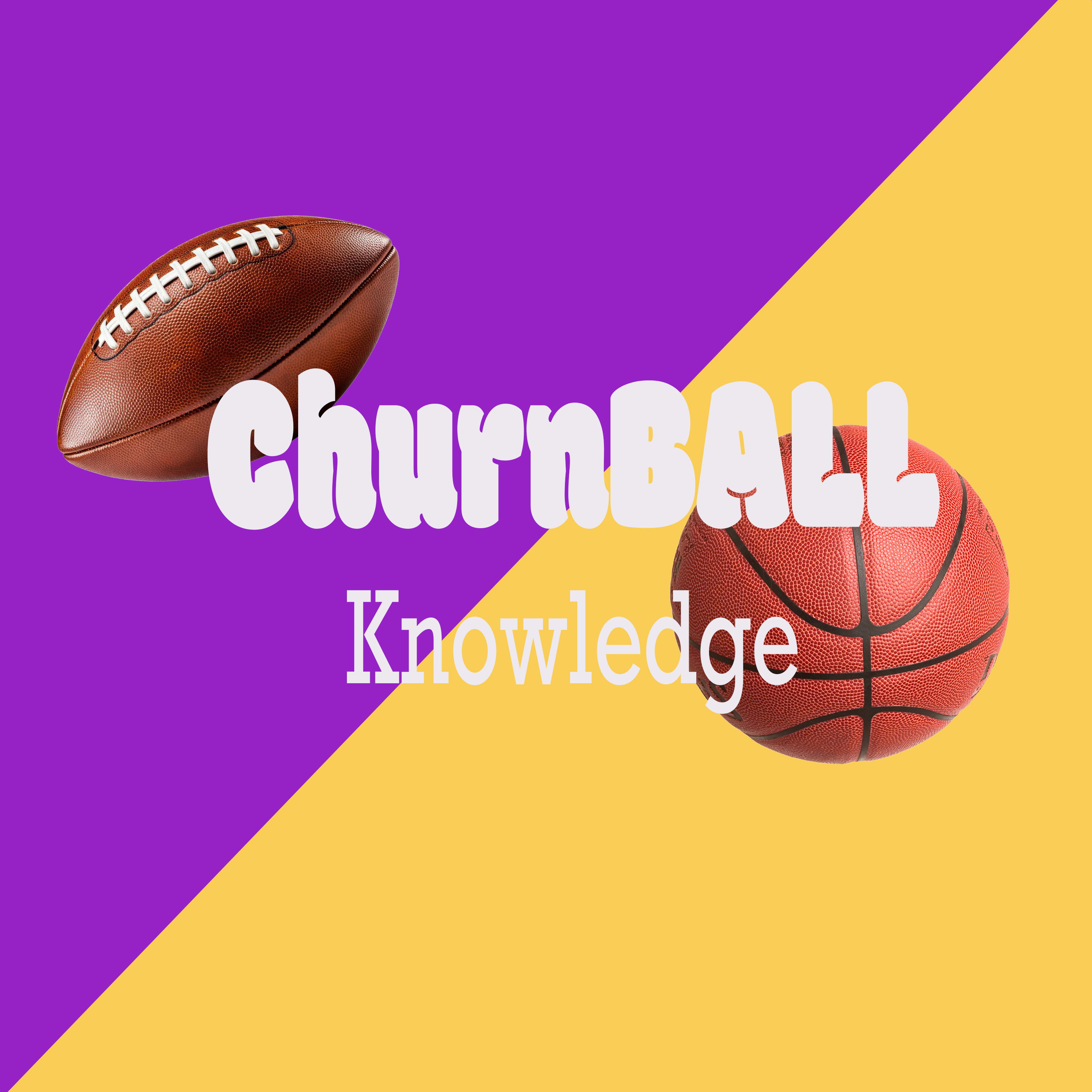 Episode 1: ChurnBall Knowledge EP. 6 episode artwork