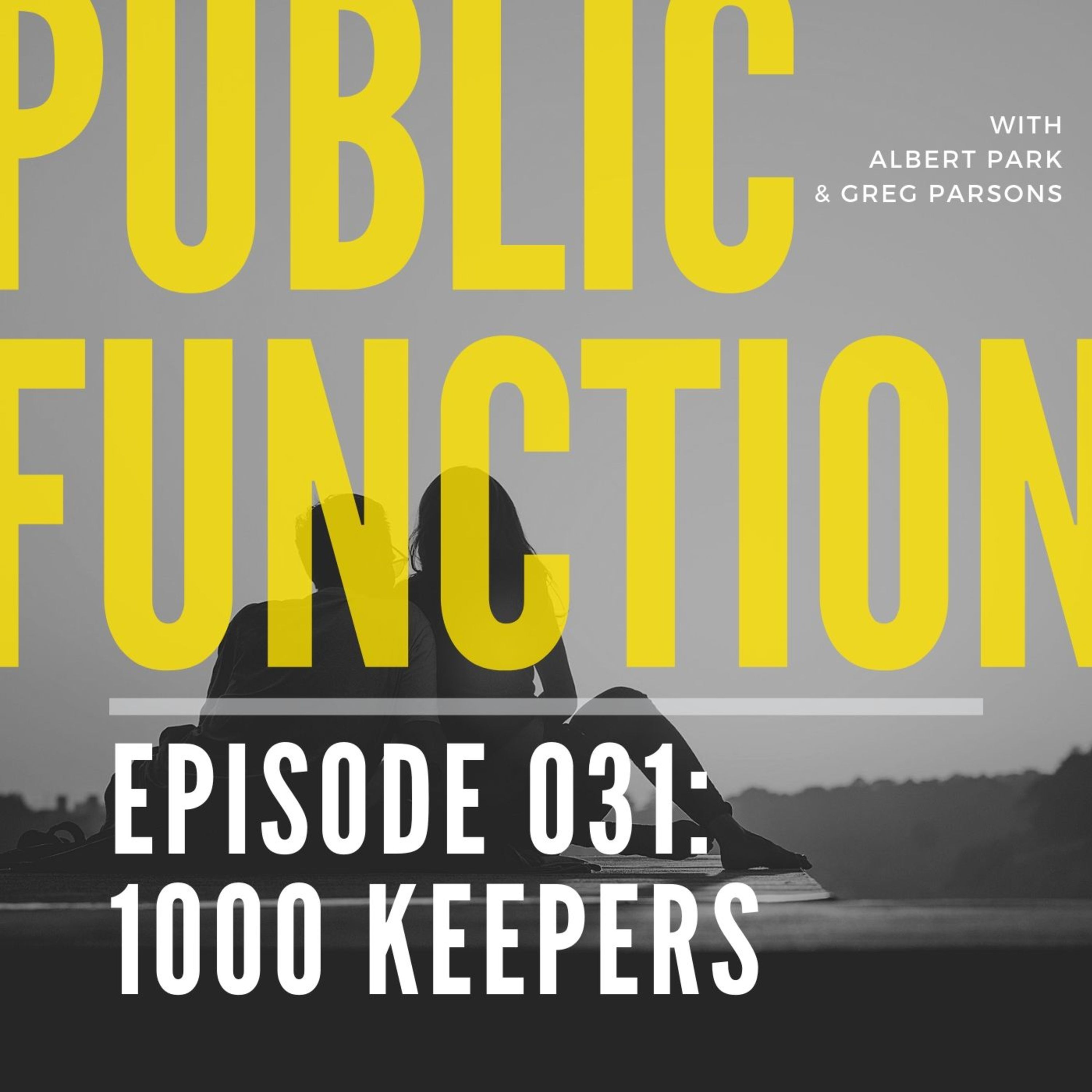031: 1000 Keepers