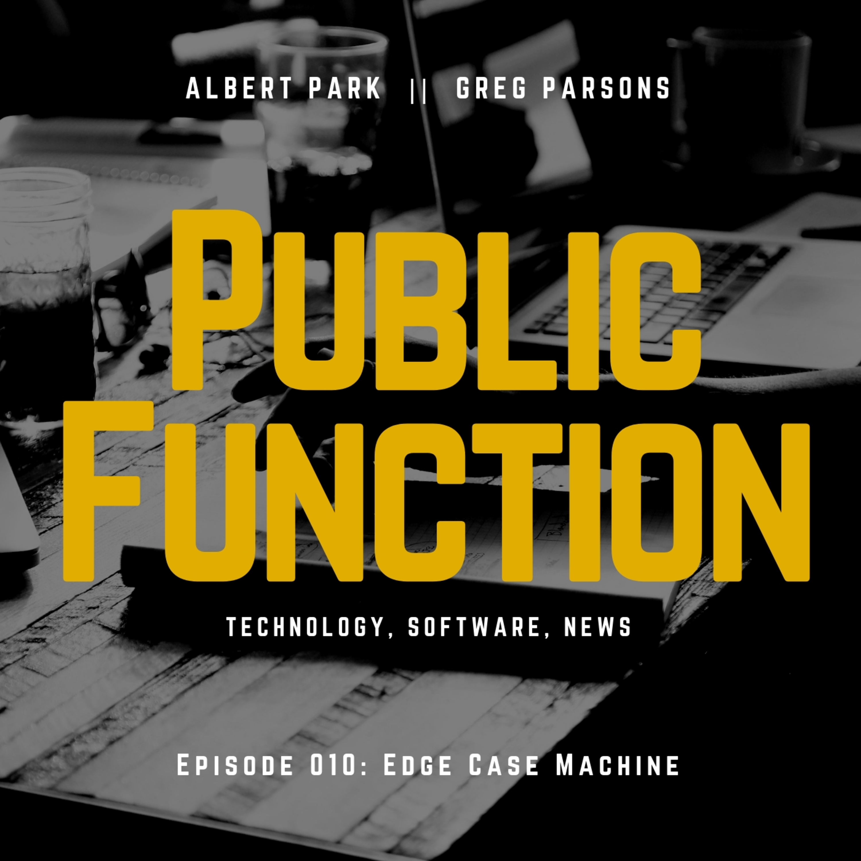 010: Edge Case Machine
