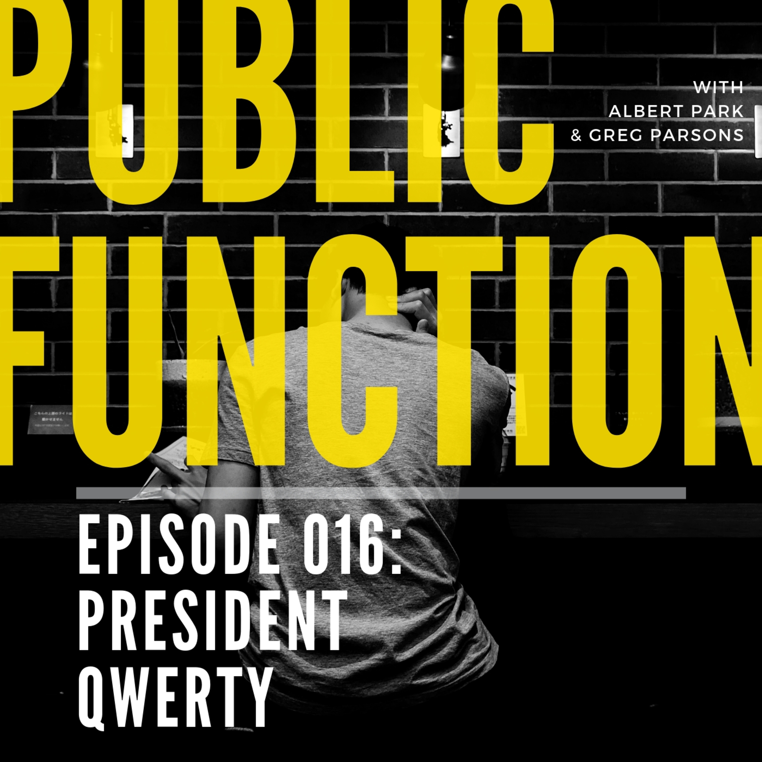 016: President Qwerty