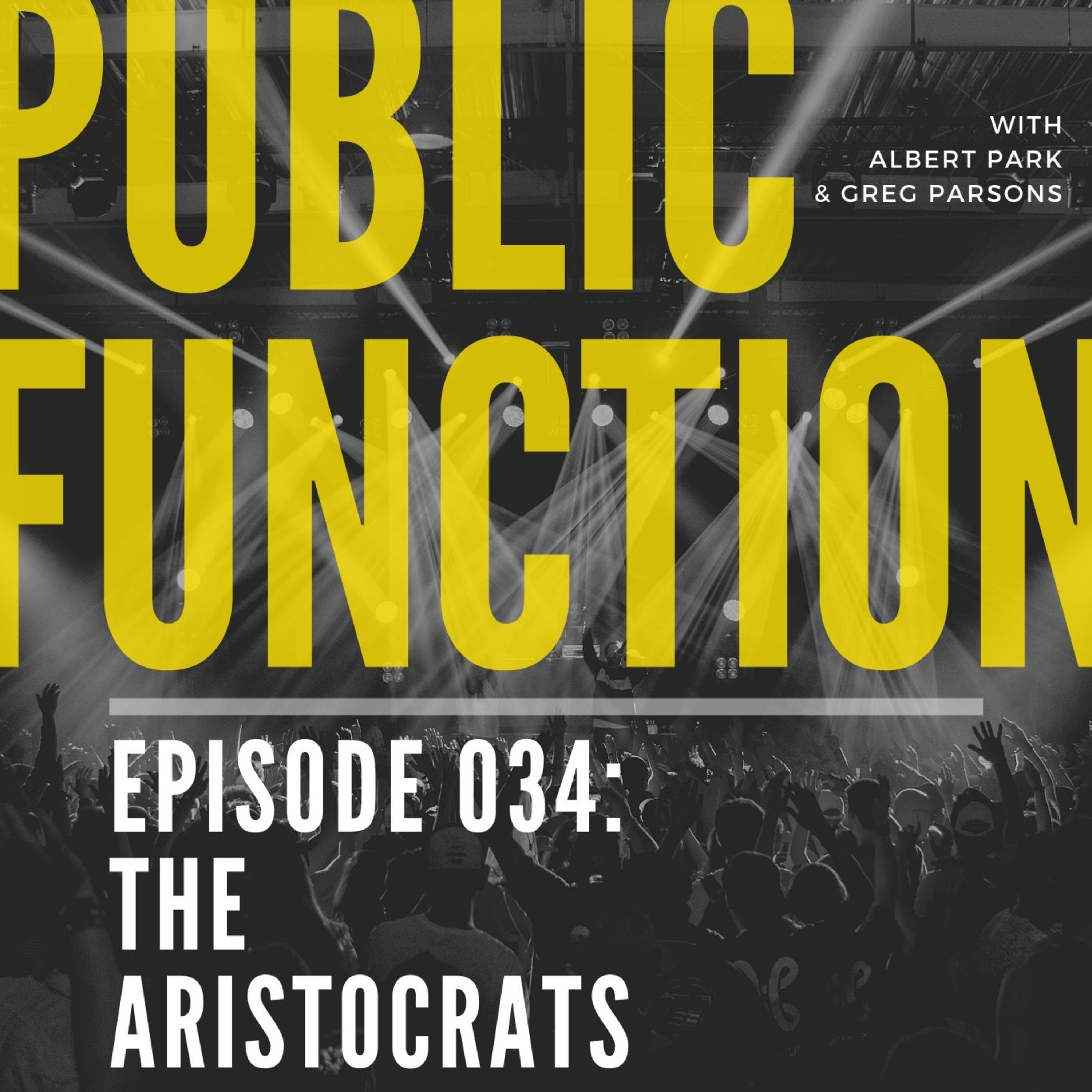 034: The Aristocrats