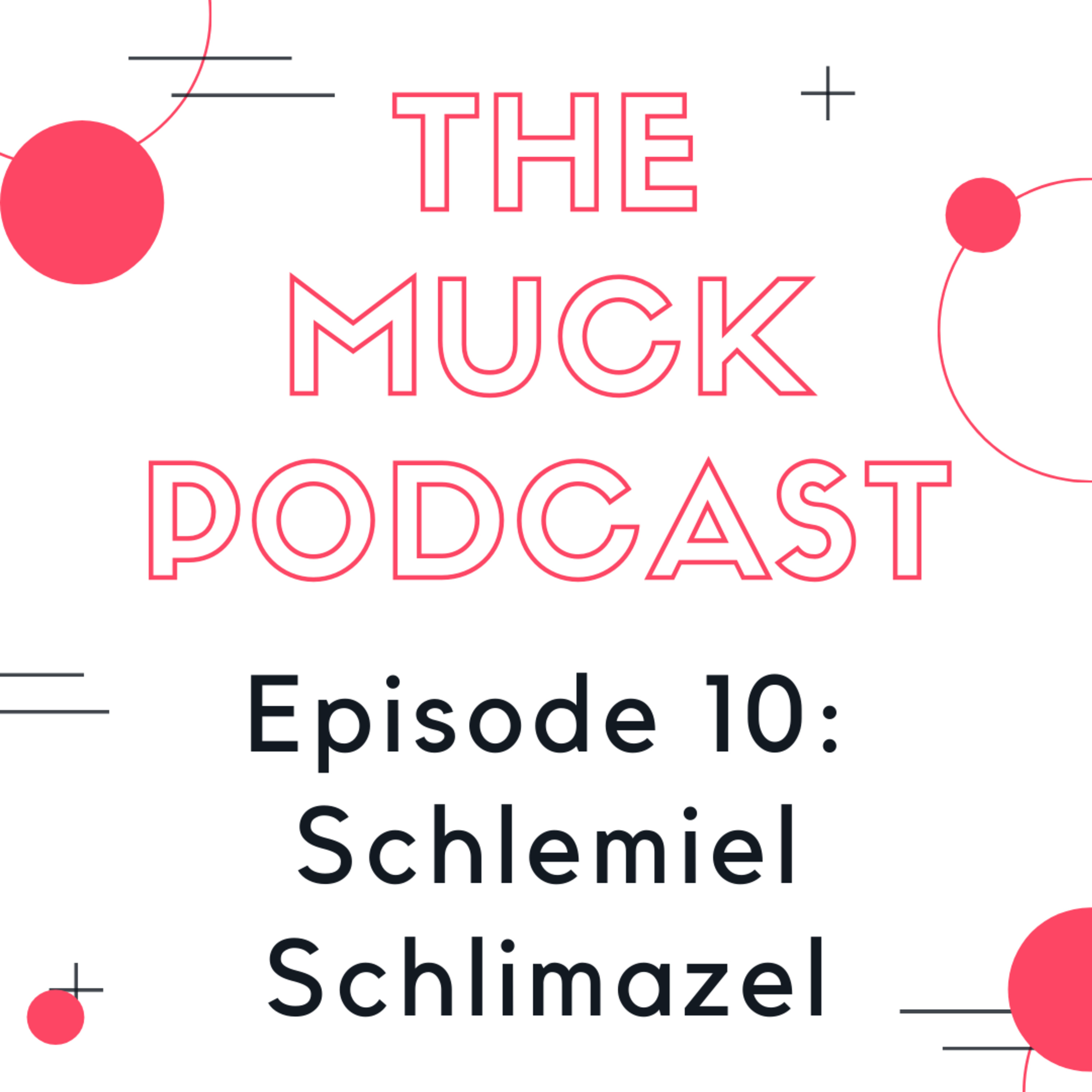 The Muck Podcast