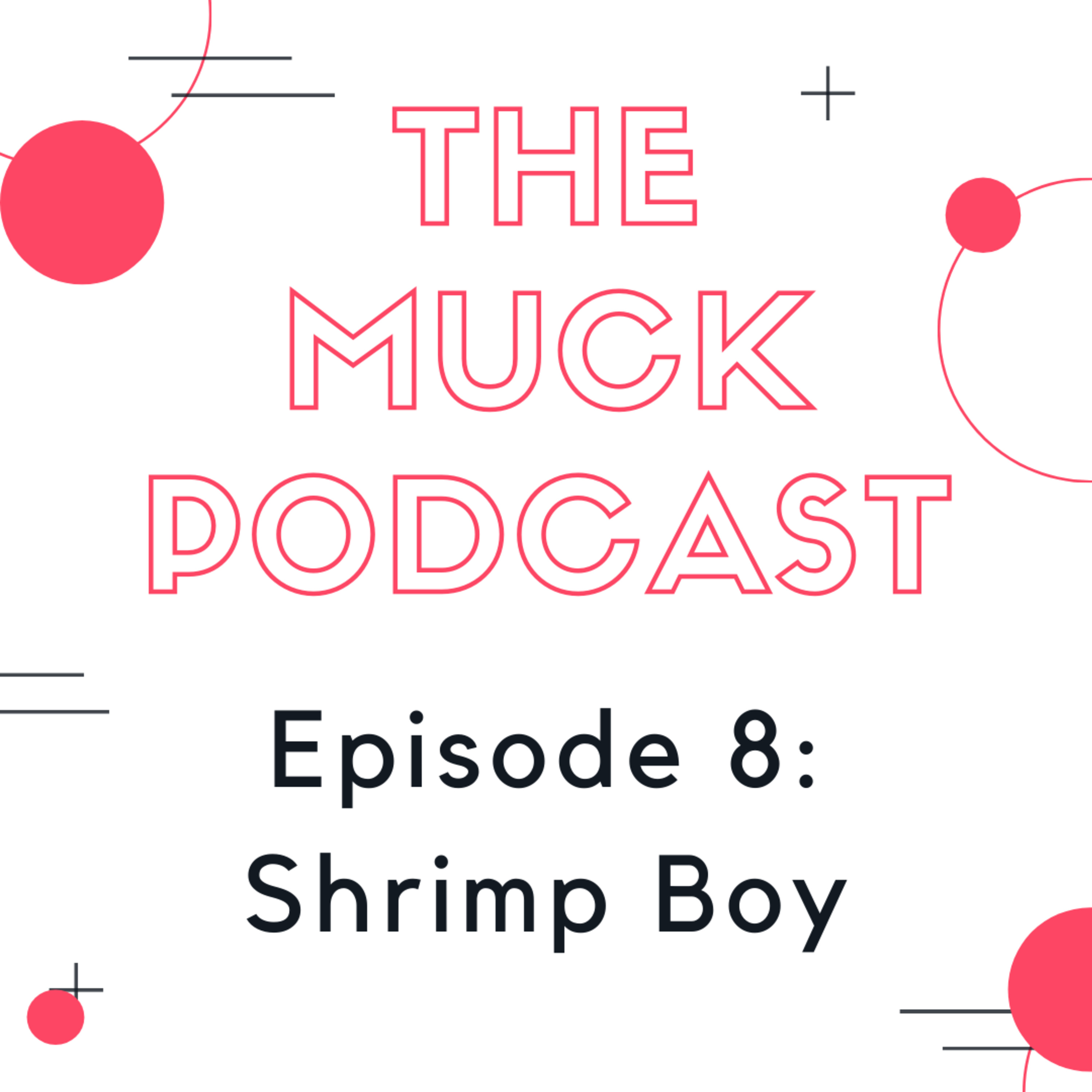 The Muck Podcast