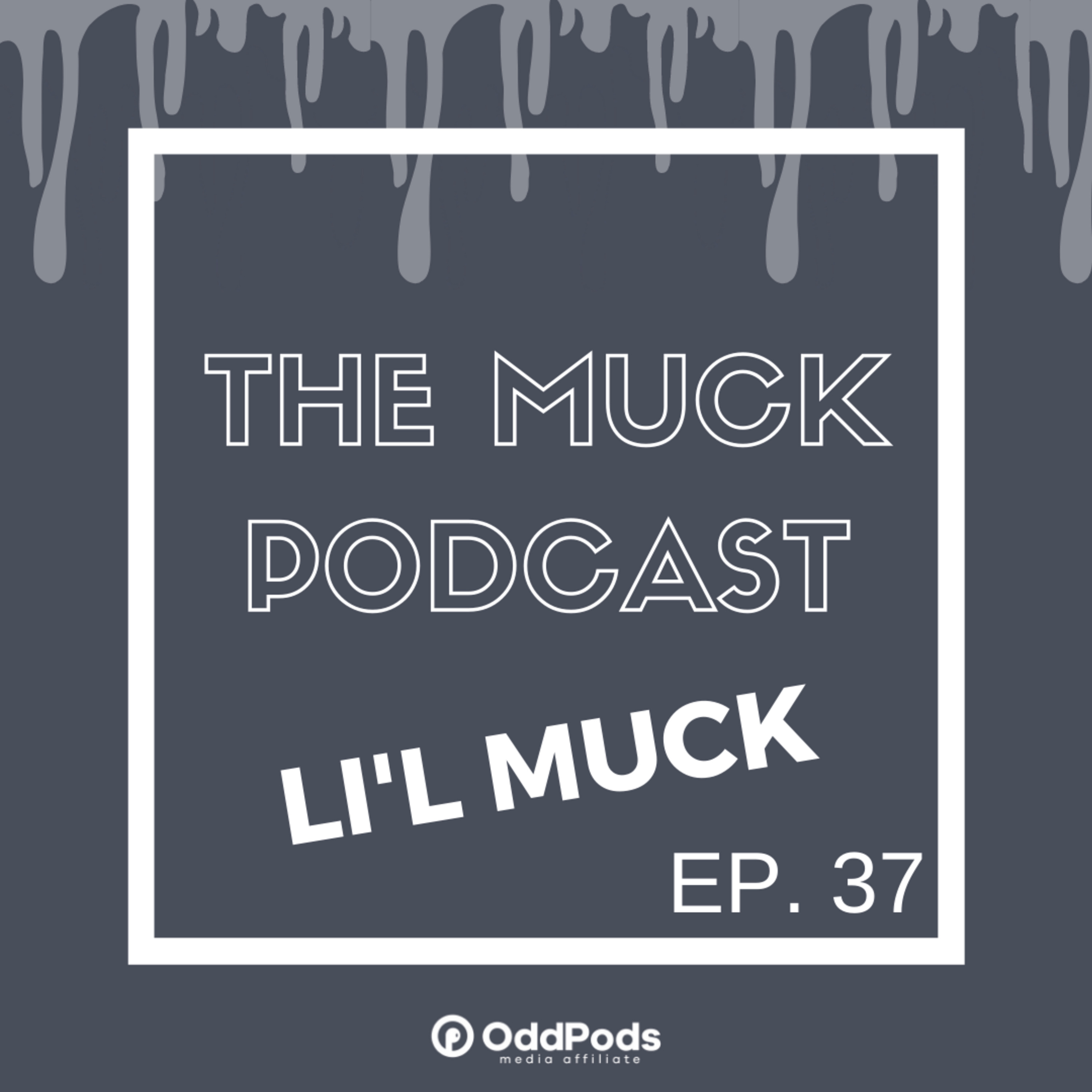 The Muck Podcast