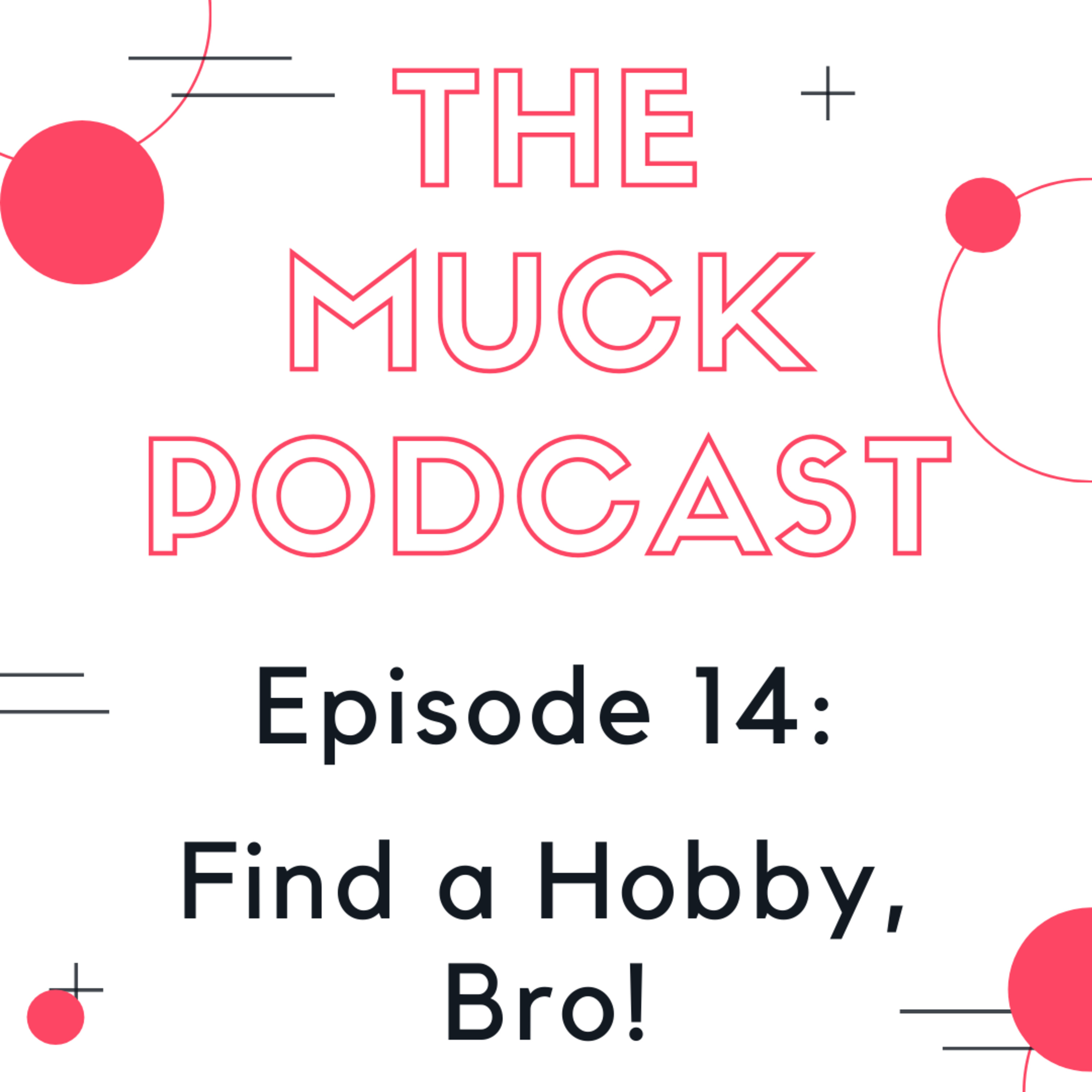 The Muck Podcast