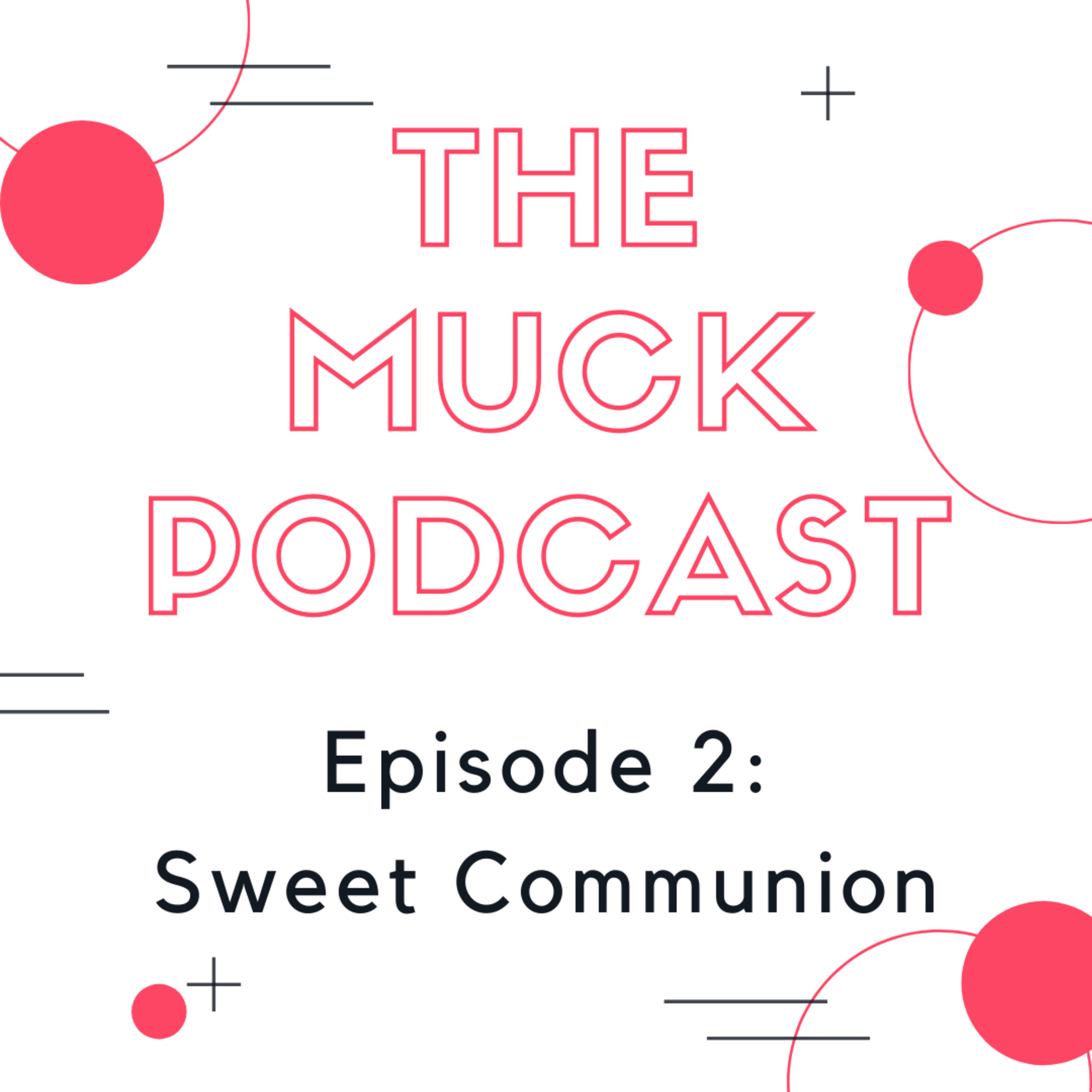 The Muck Podcast
