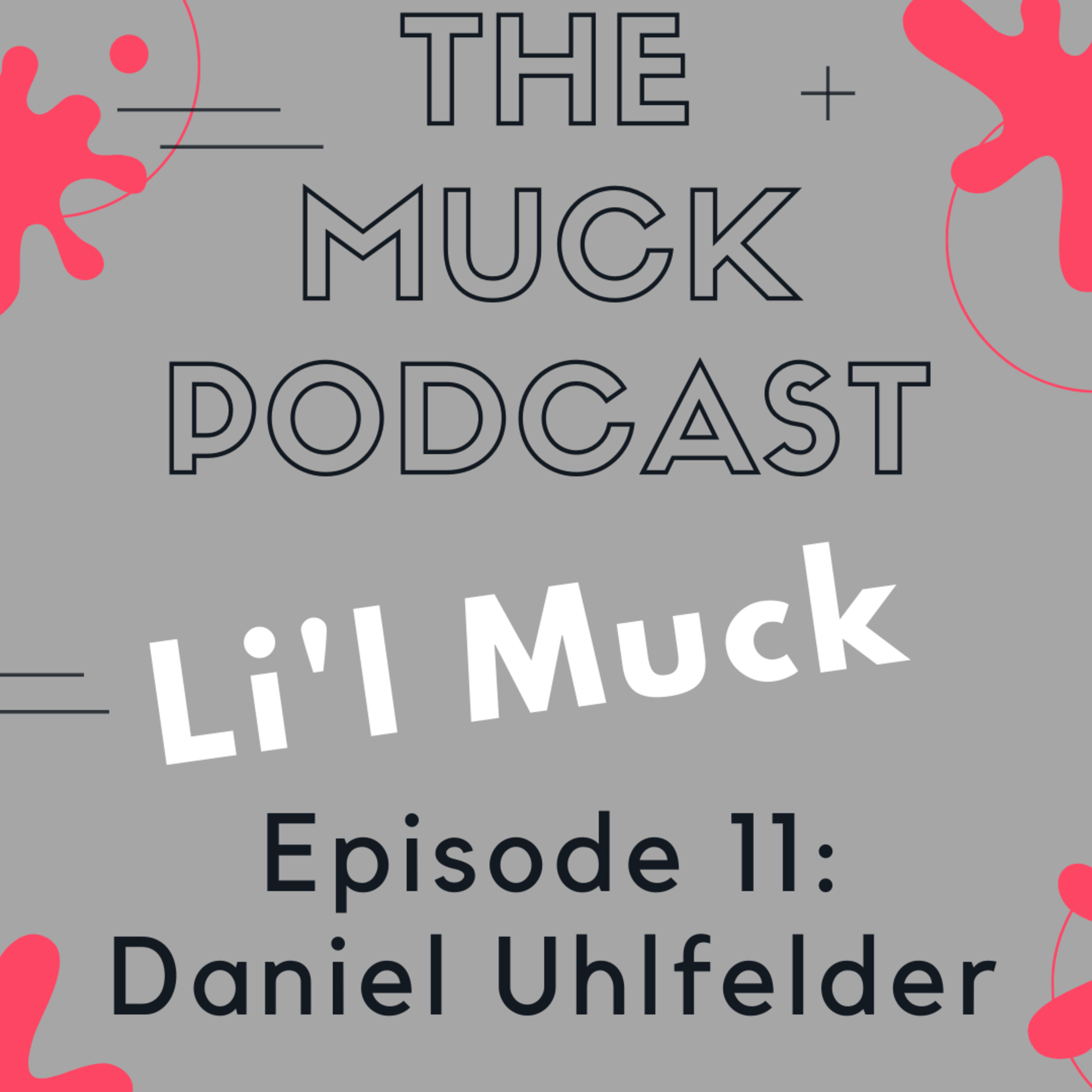 The Muck Podcast