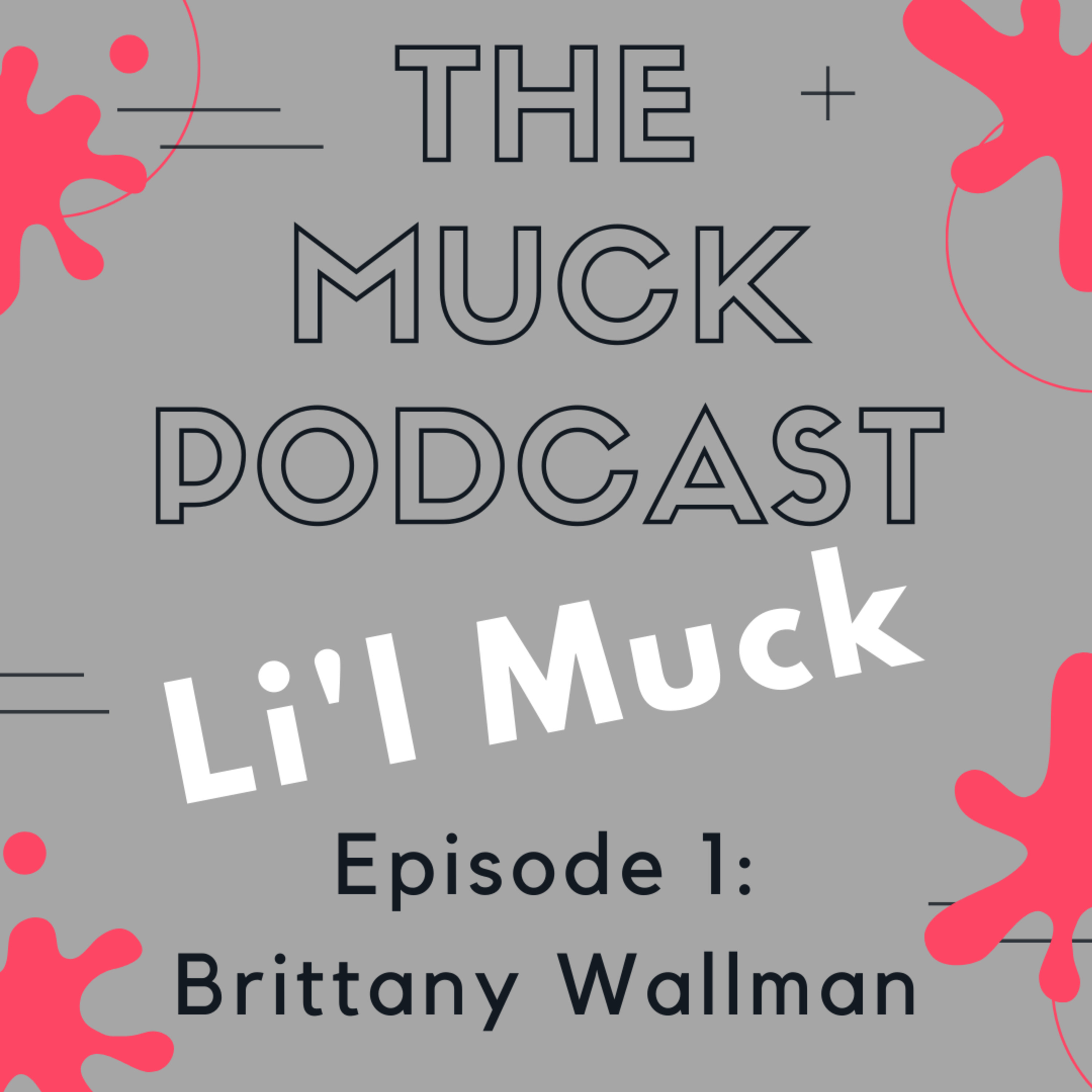 The Muck Podcast