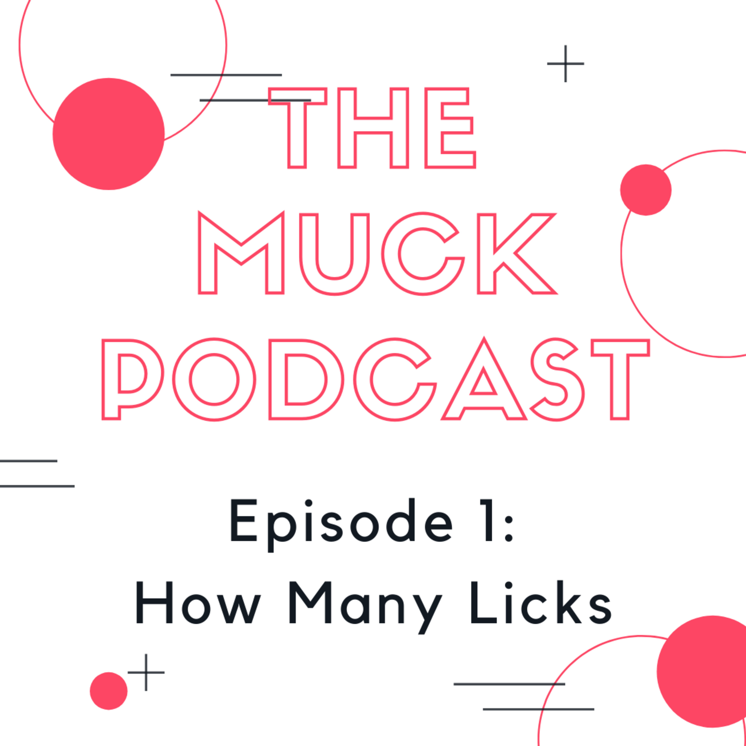 The Muck Podcast