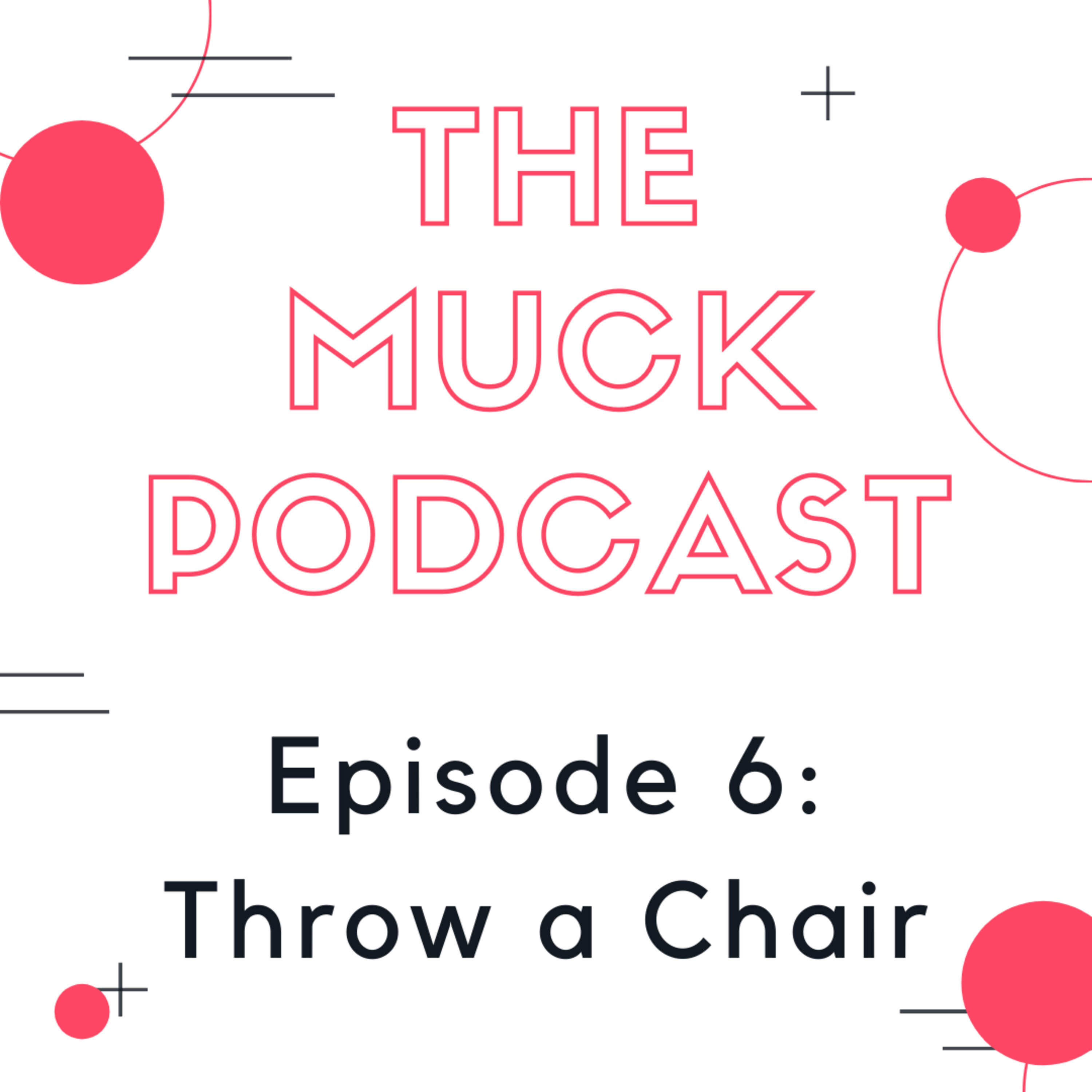The Muck Podcast