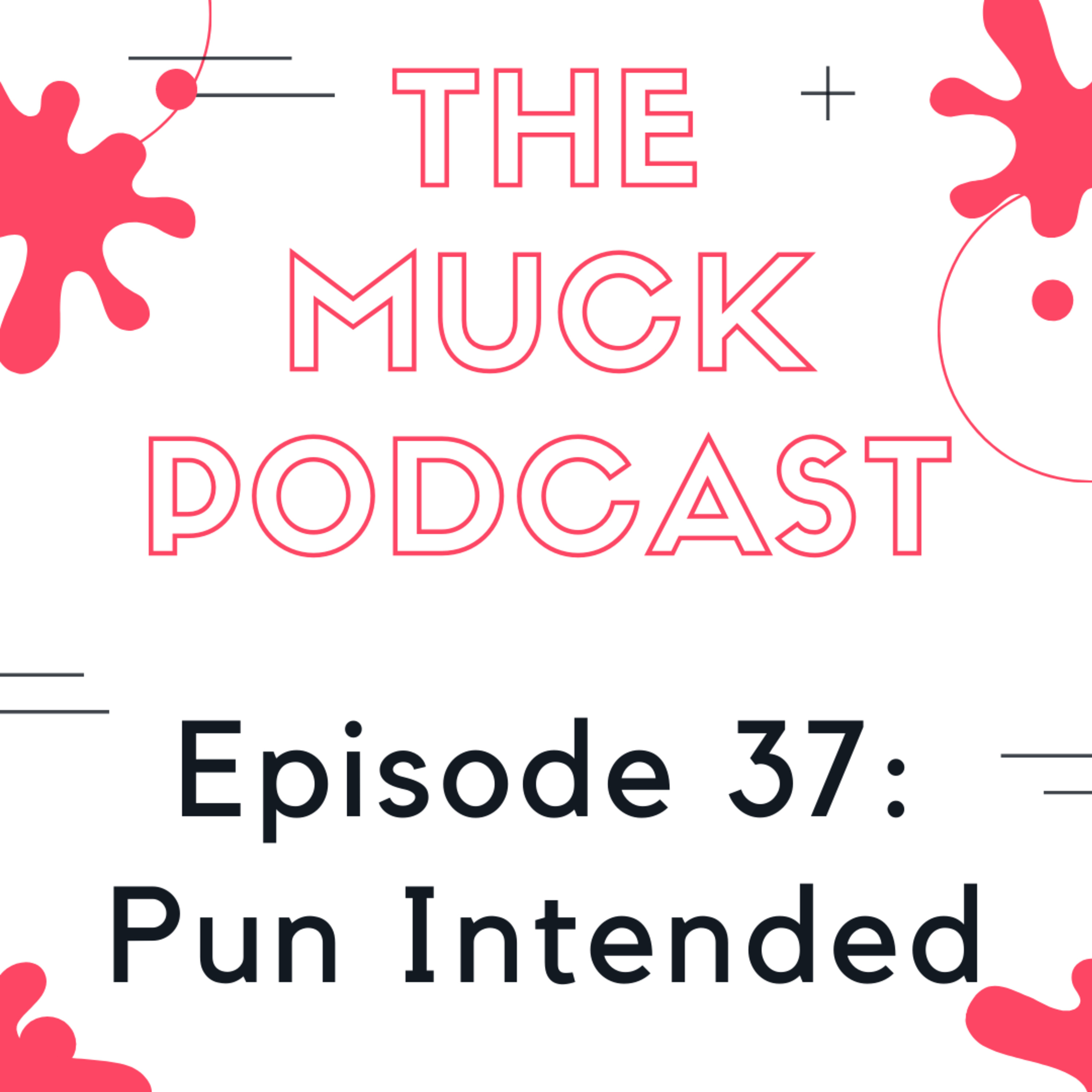 The Muck Podcast