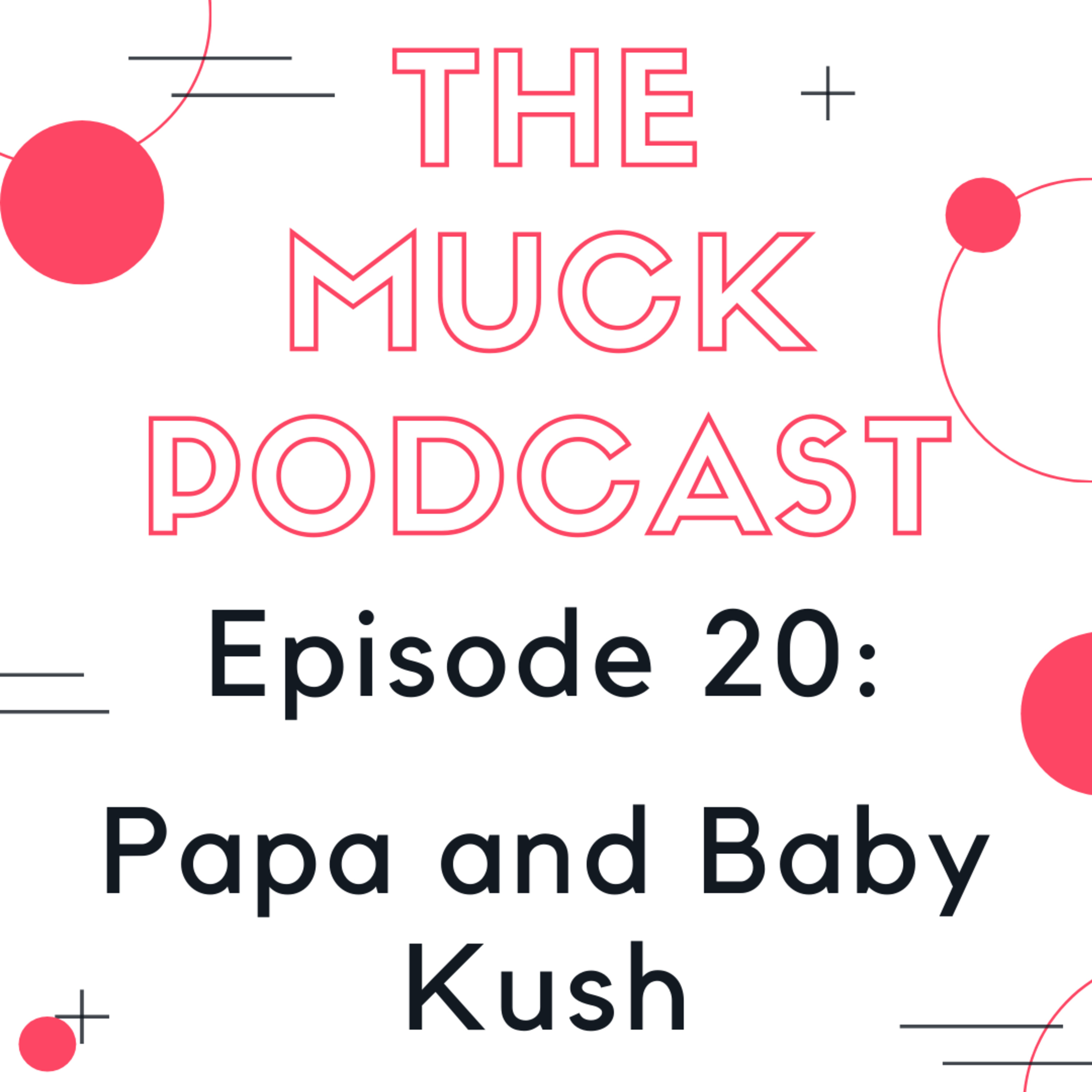 The Muck Podcast