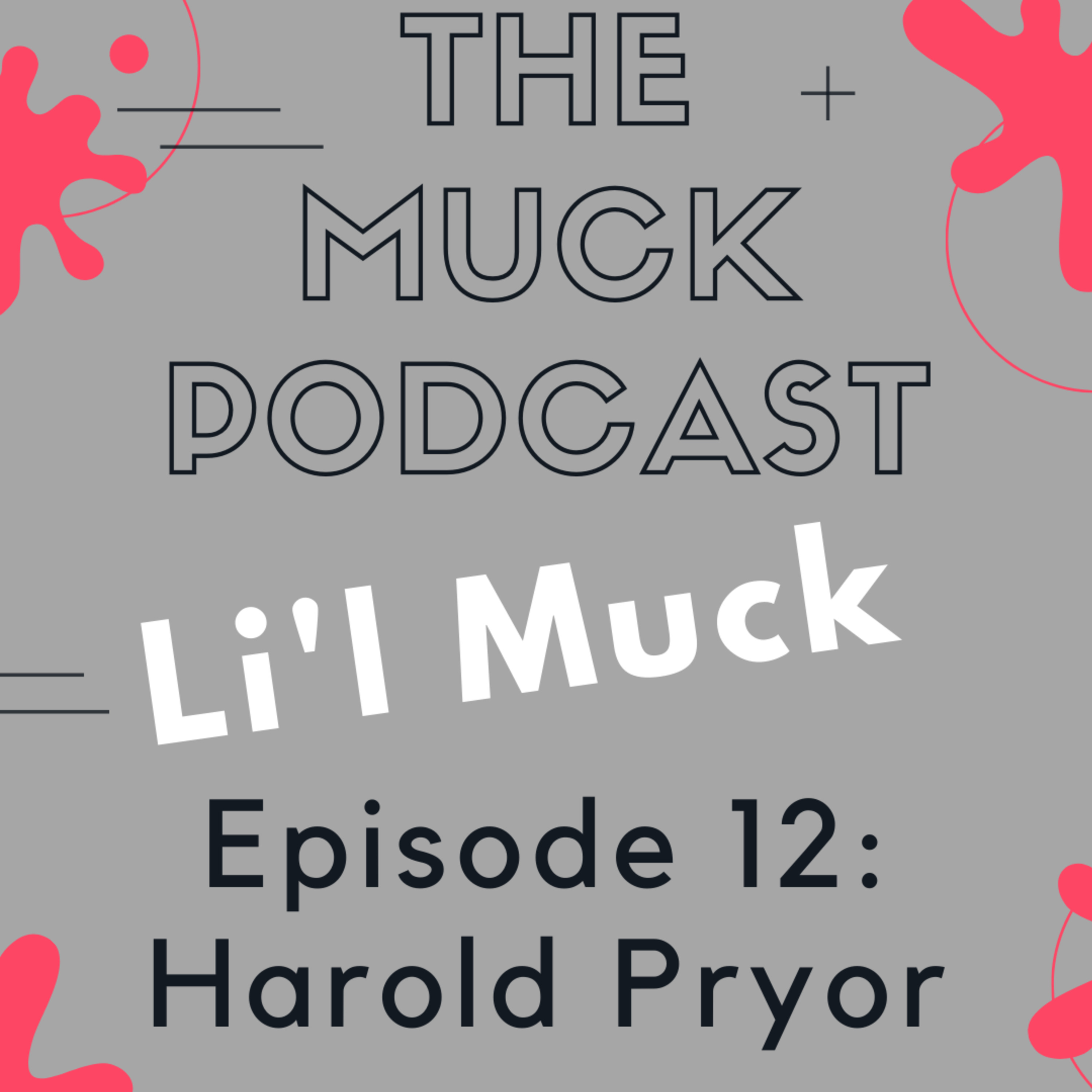 The Muck Podcast