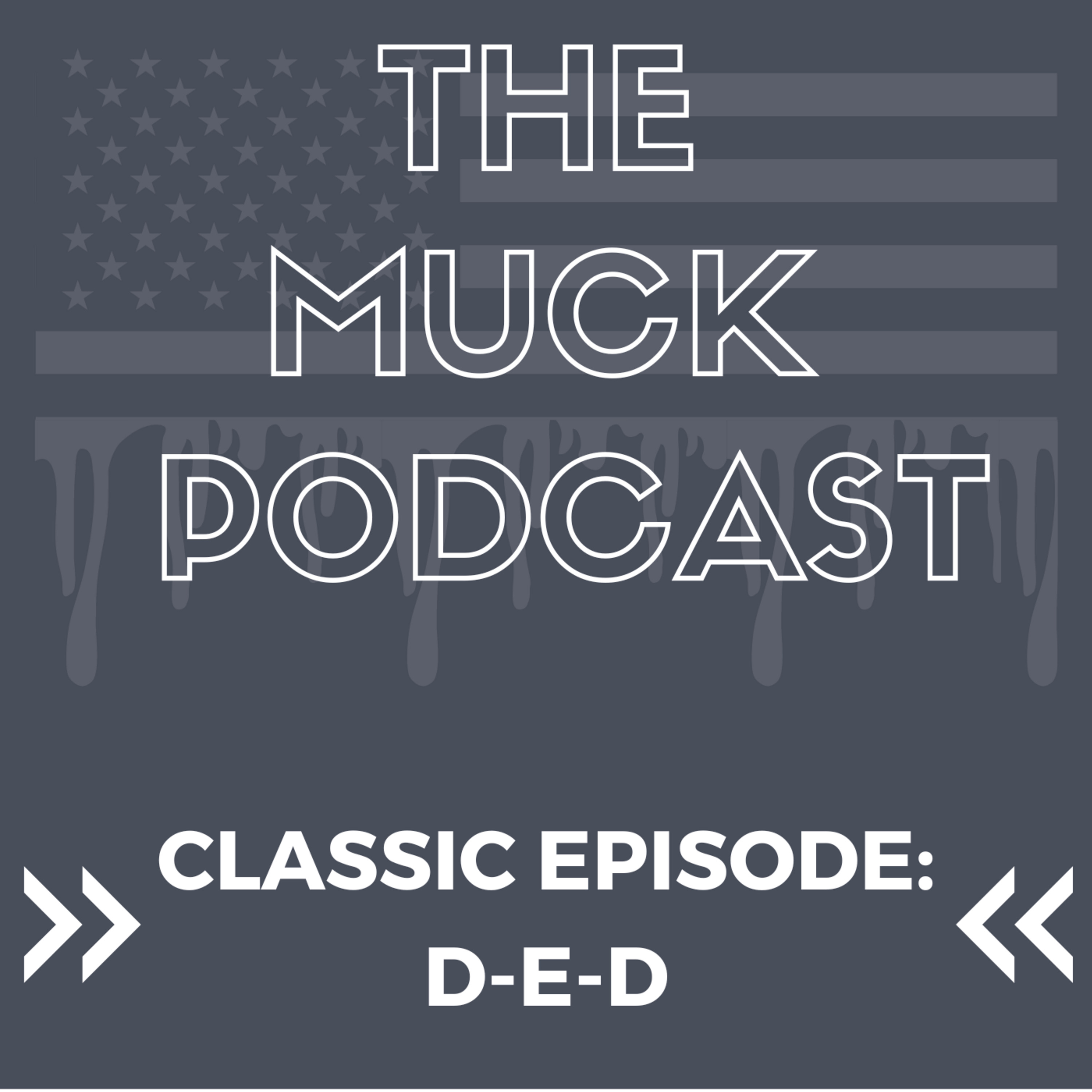 The Muck Podcast