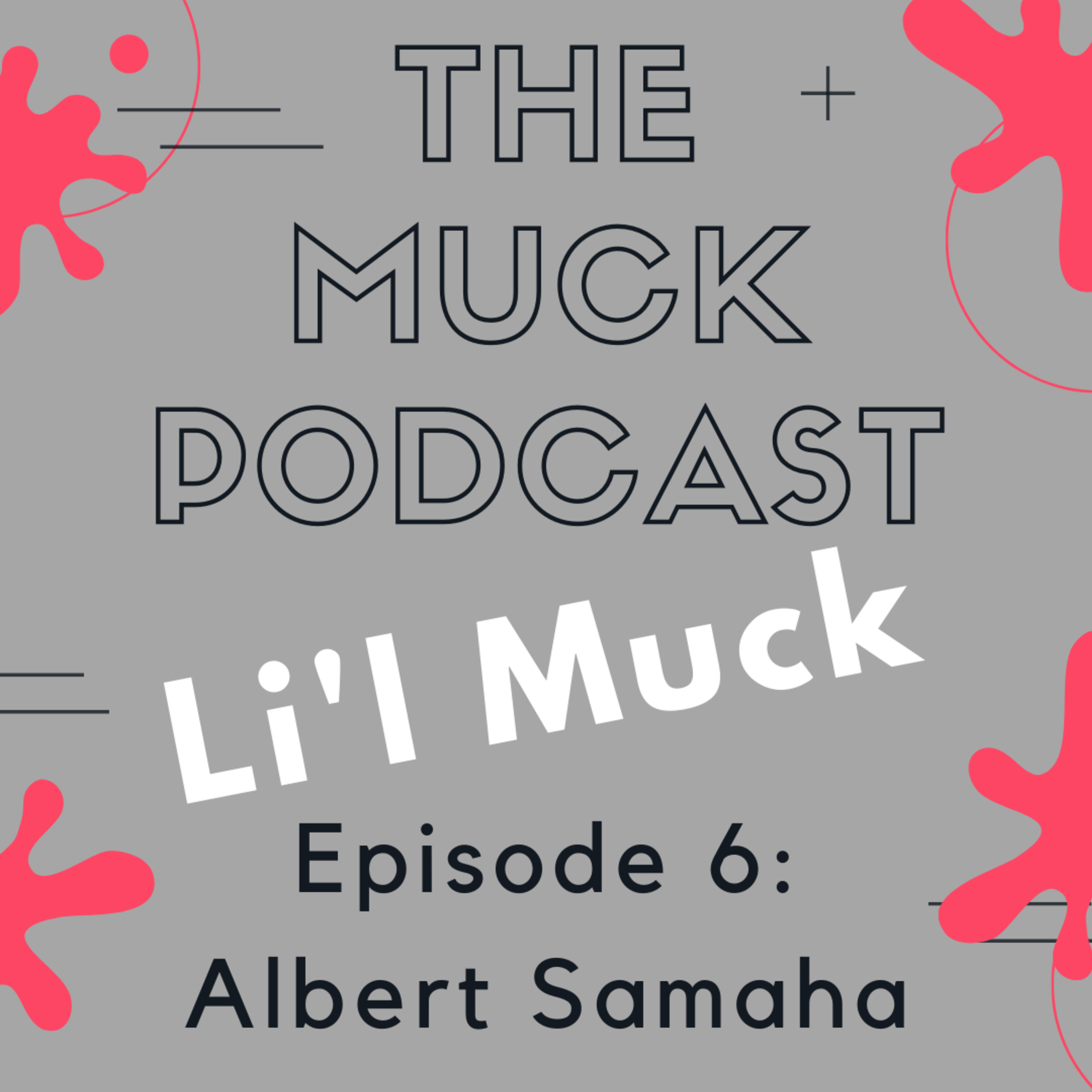 The Muck Podcast