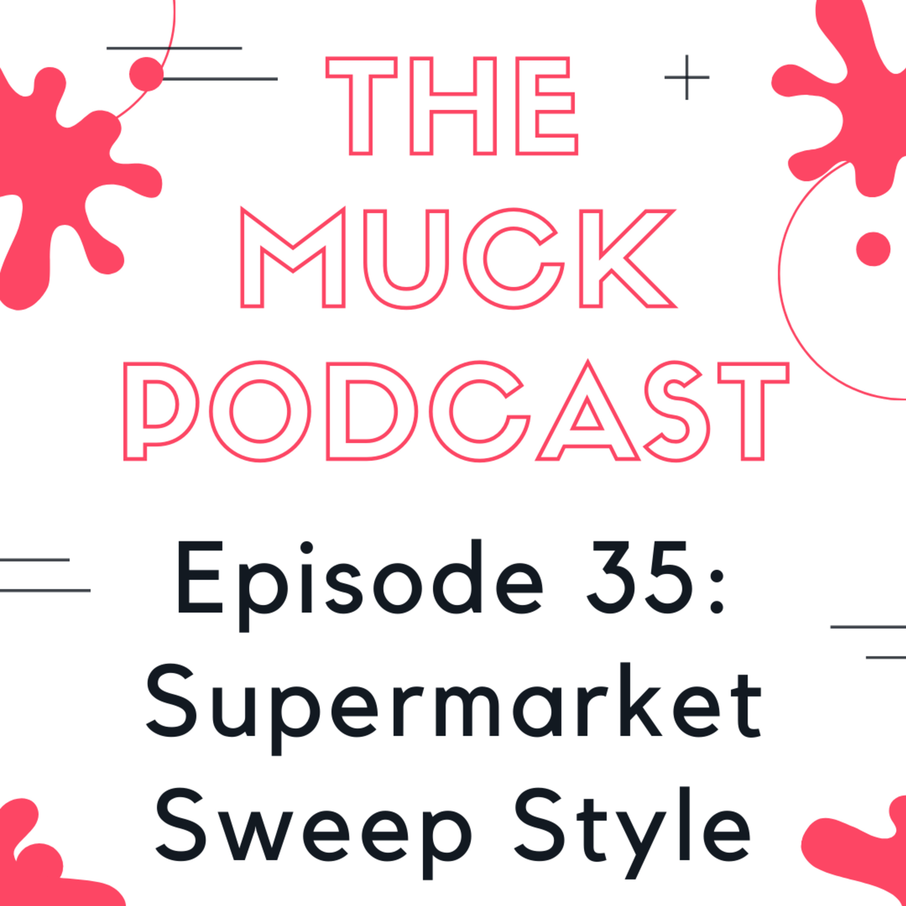 The Muck Podcast