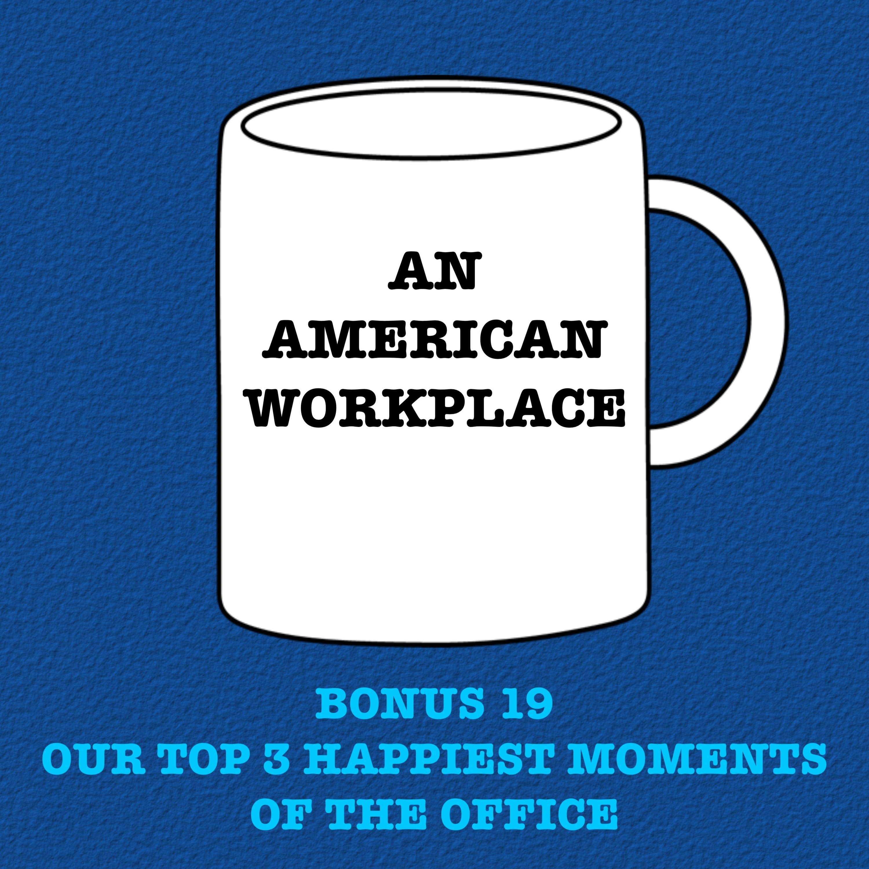 An American Workplace | A \'The Office\' Podcast