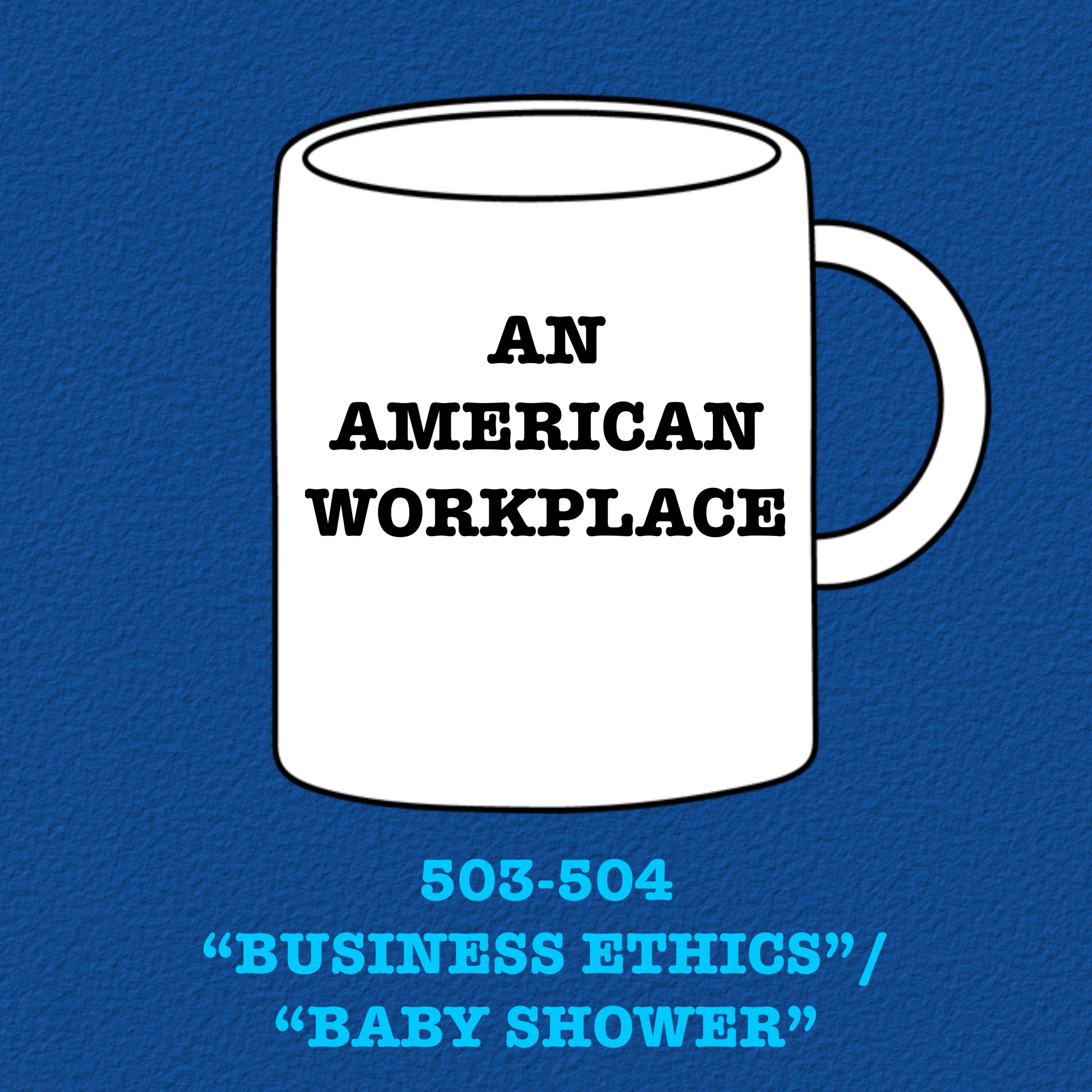 An American Workplace | A \'The Office\' Podcast