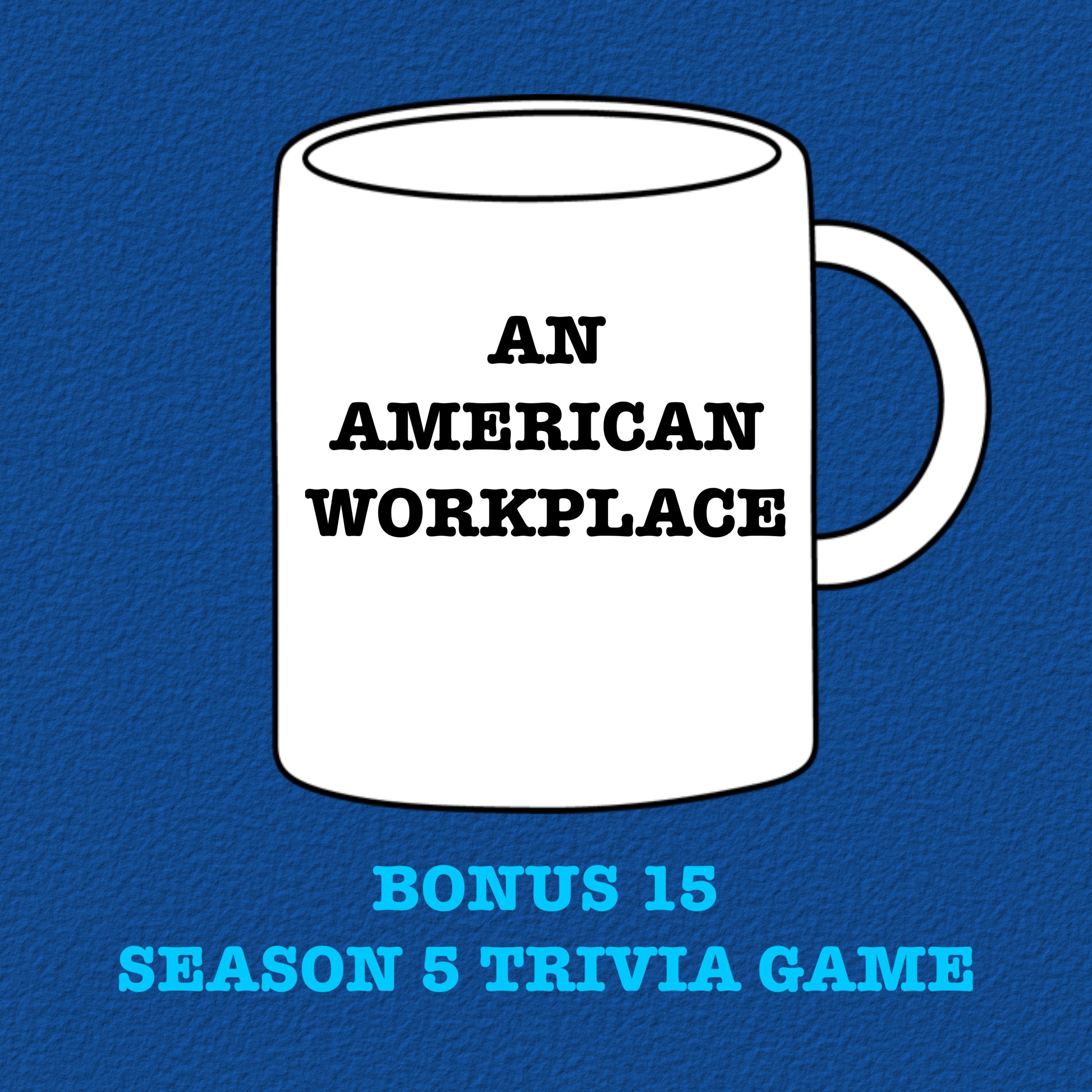 An American Workplace | A \'The Office\' Podcast