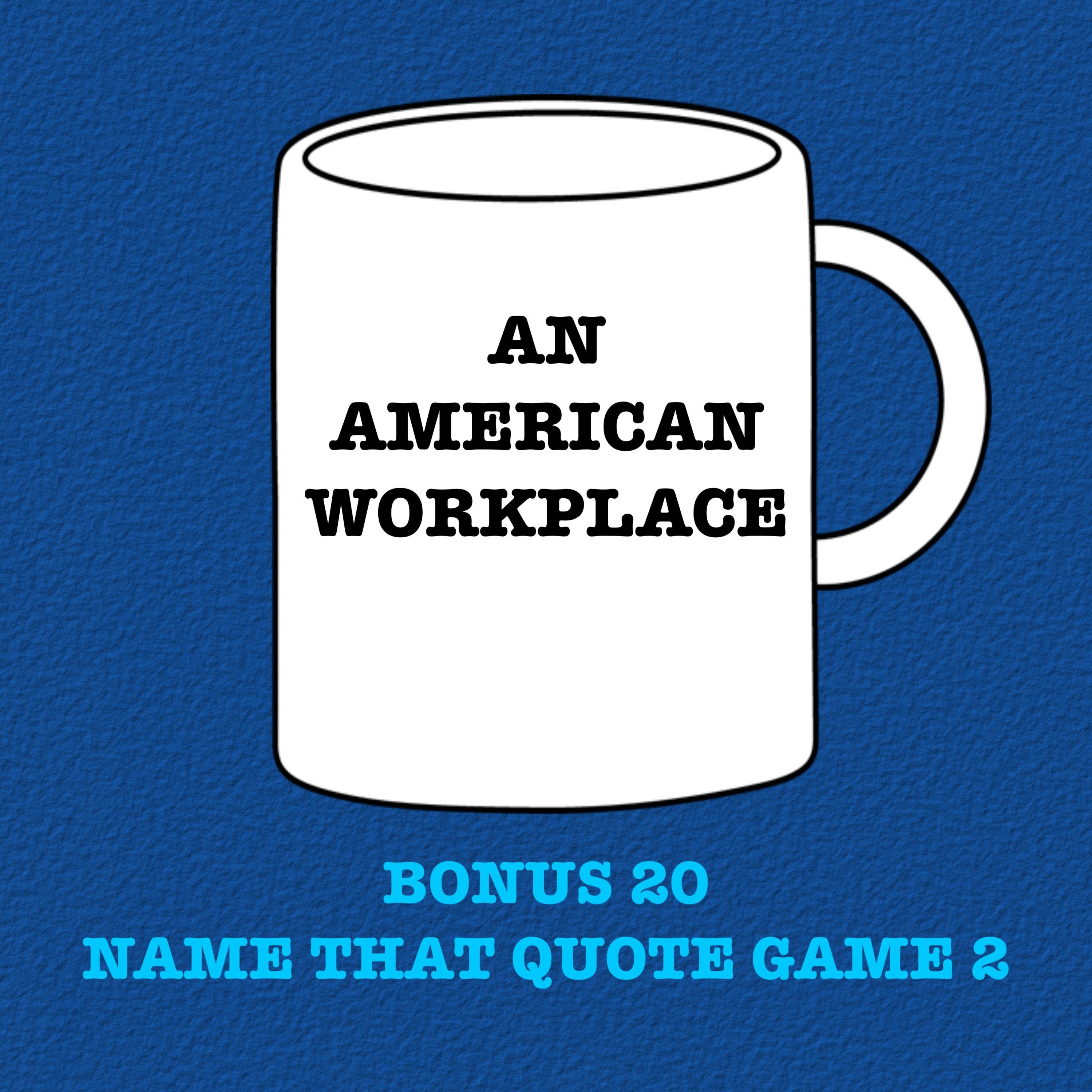 An American Workplace | A \'The Office\' Podcast