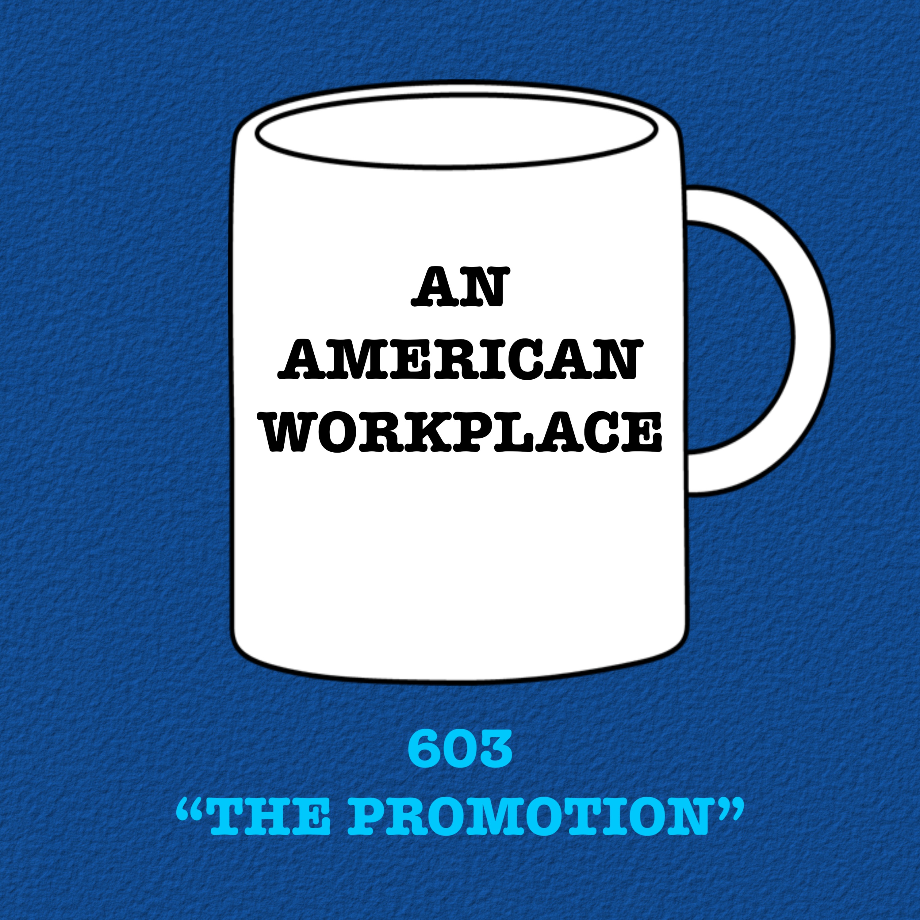 An American Workplace | A \'The Office\' Podcast