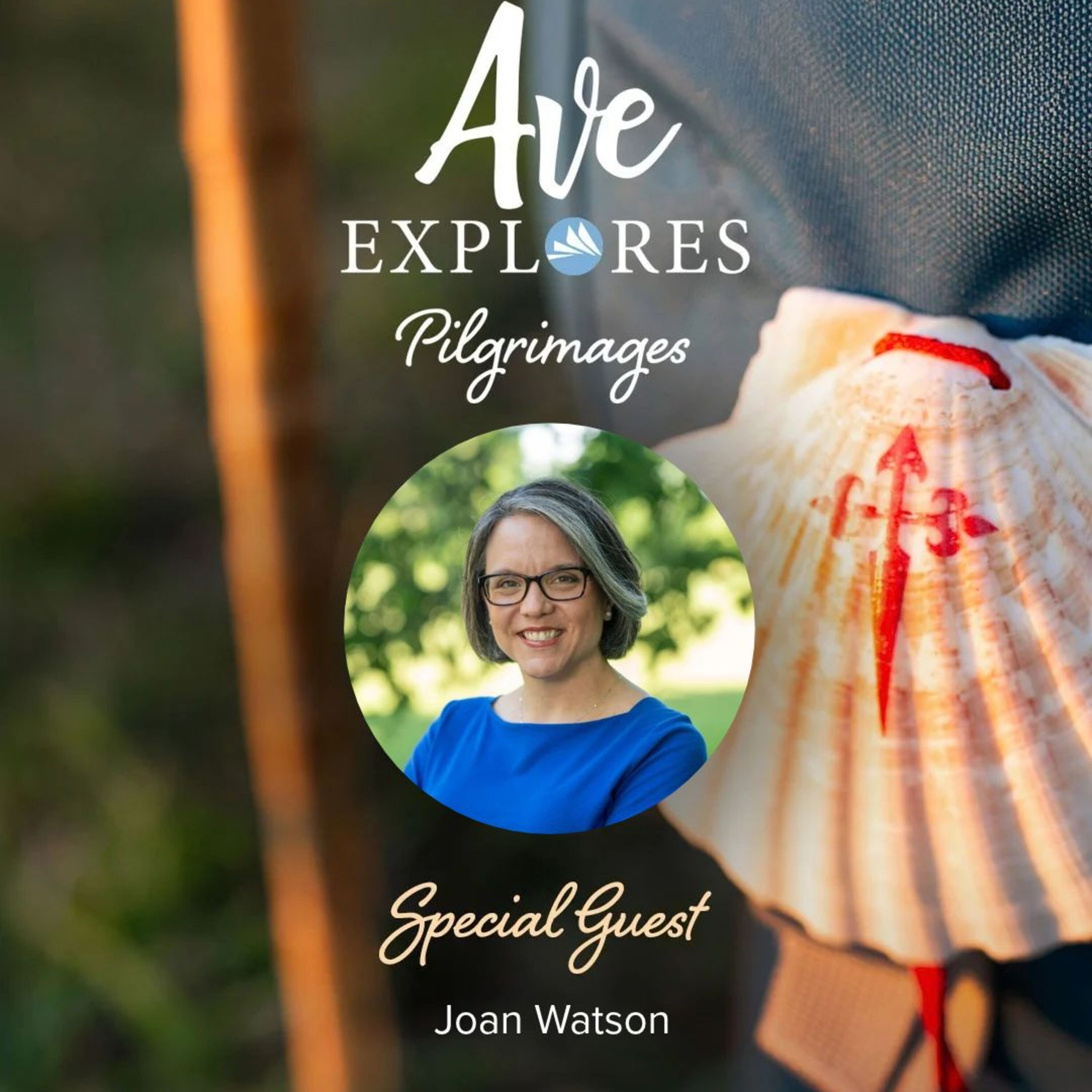 Week Two A Pilgrim’s Heart: How to "Be a Pilgrim" on and Off a Trip feat. Joan Watson (Verso Ministries)