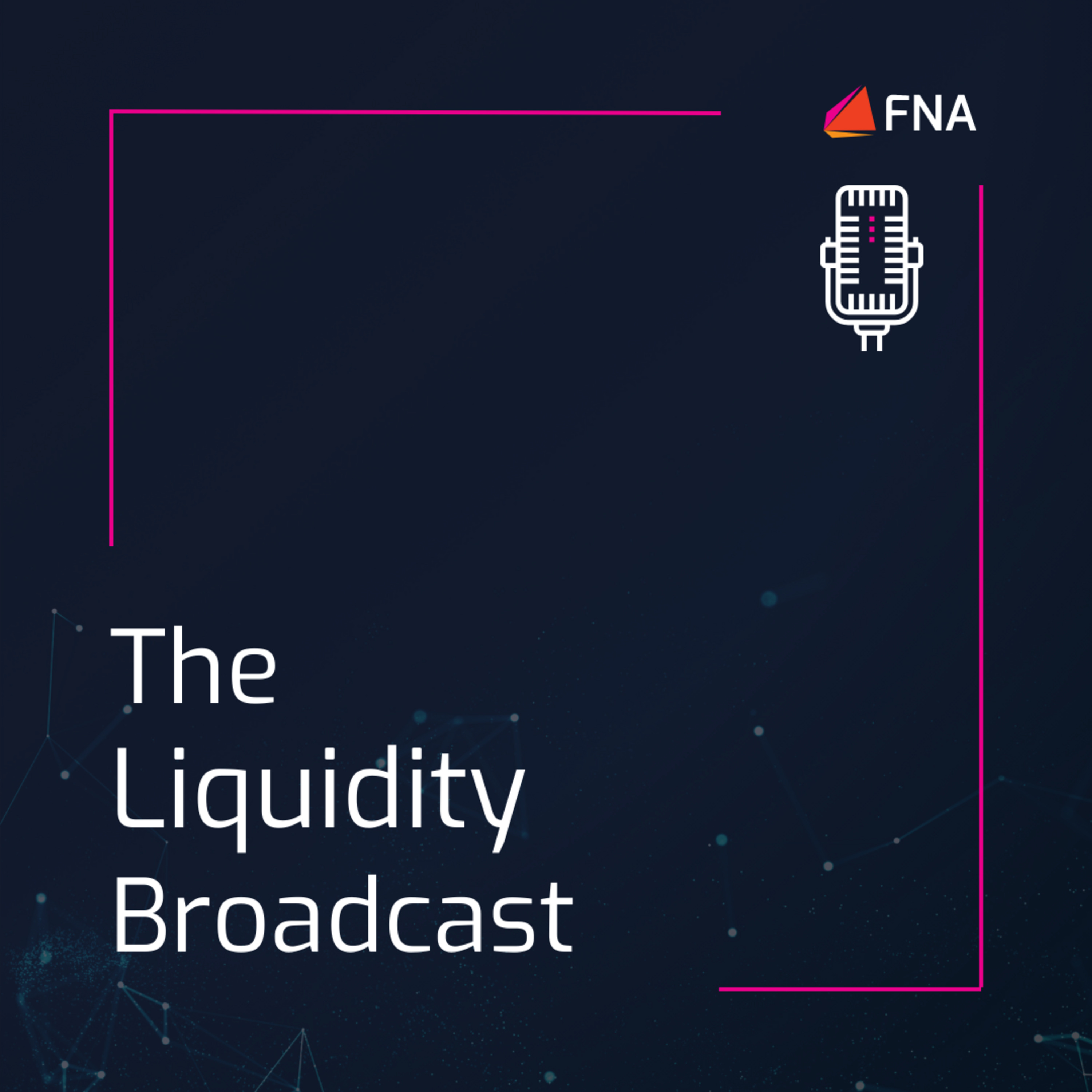 Liquidity Broadcast #1 - Treasury Risk Mitigation Strategies Amidst Market Turbulence