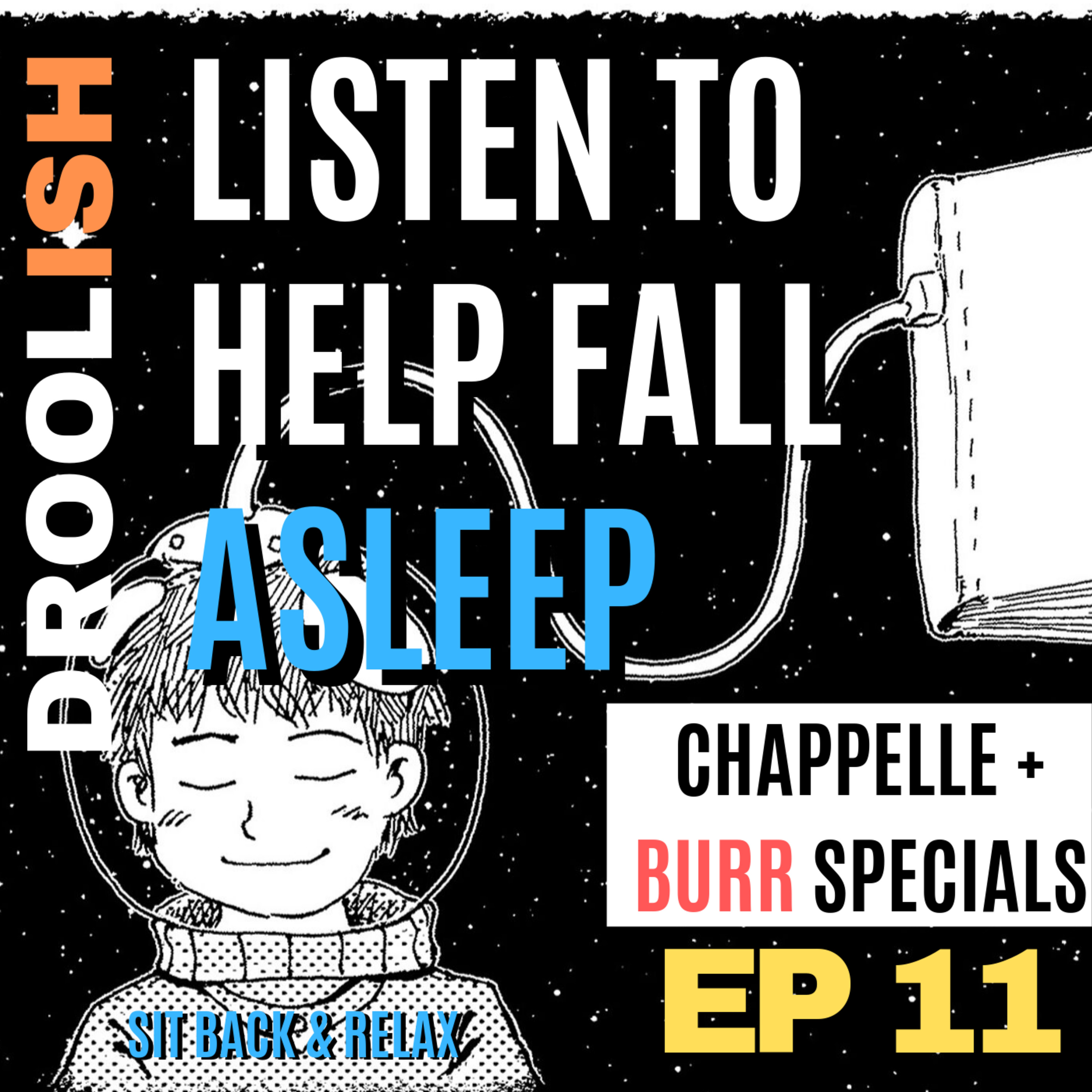 Chappelle, Aziz, Bill Burr, 18 Years Ago [fire + rain AMSR 💤] episode artwork