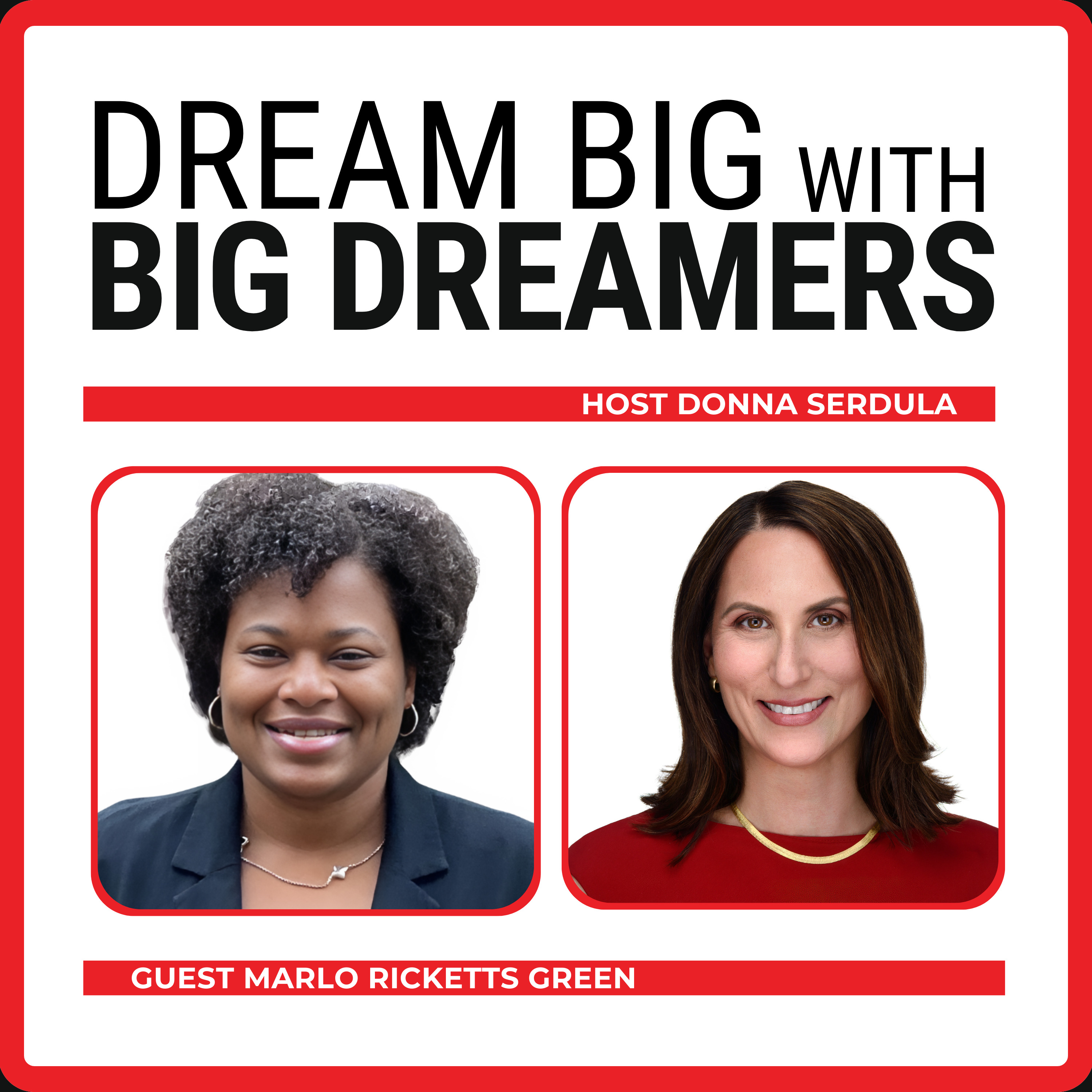 Dream Big with Big Dreamers