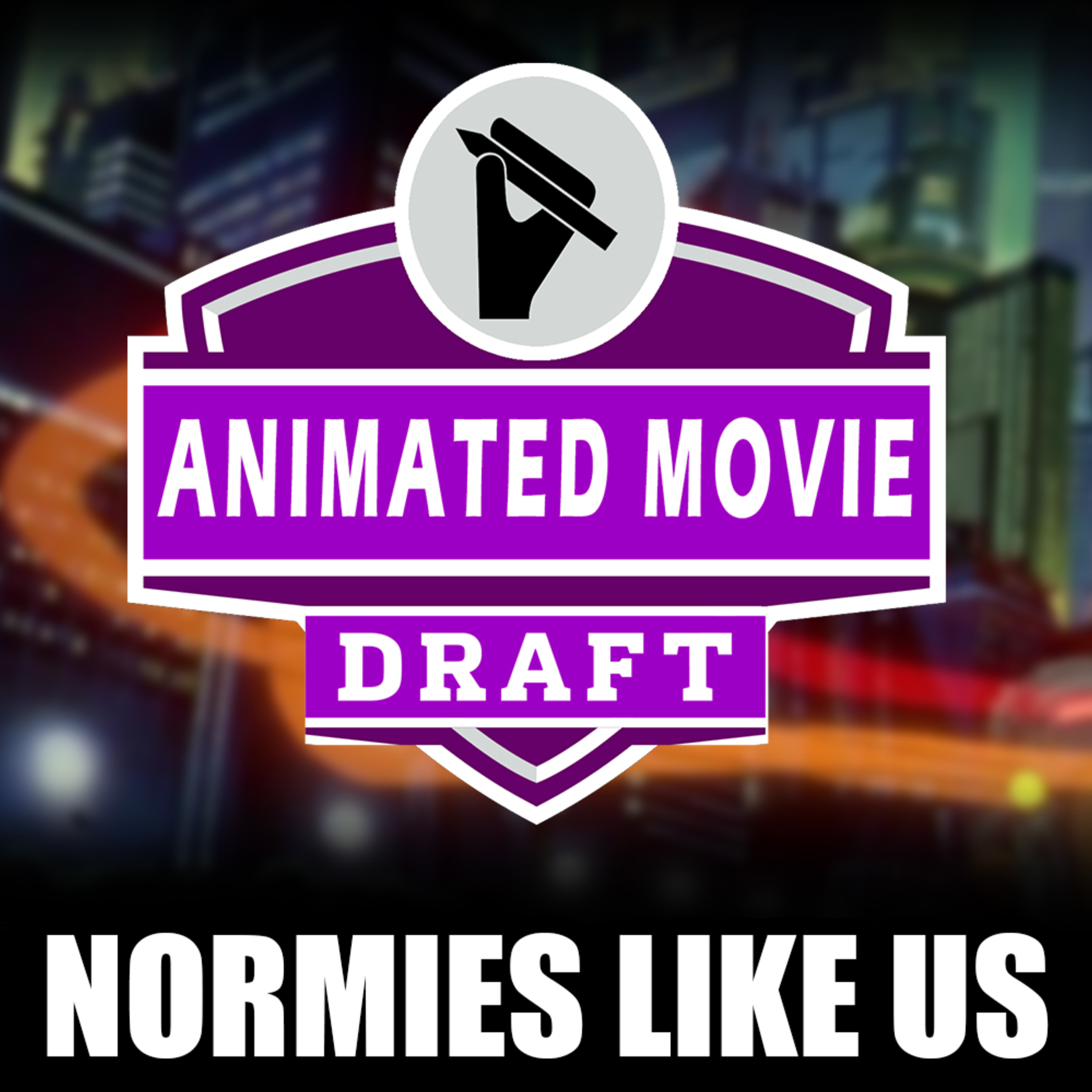 Episode 344: Animated Movie Draft | Draft Special | Normies Like Us Podcast