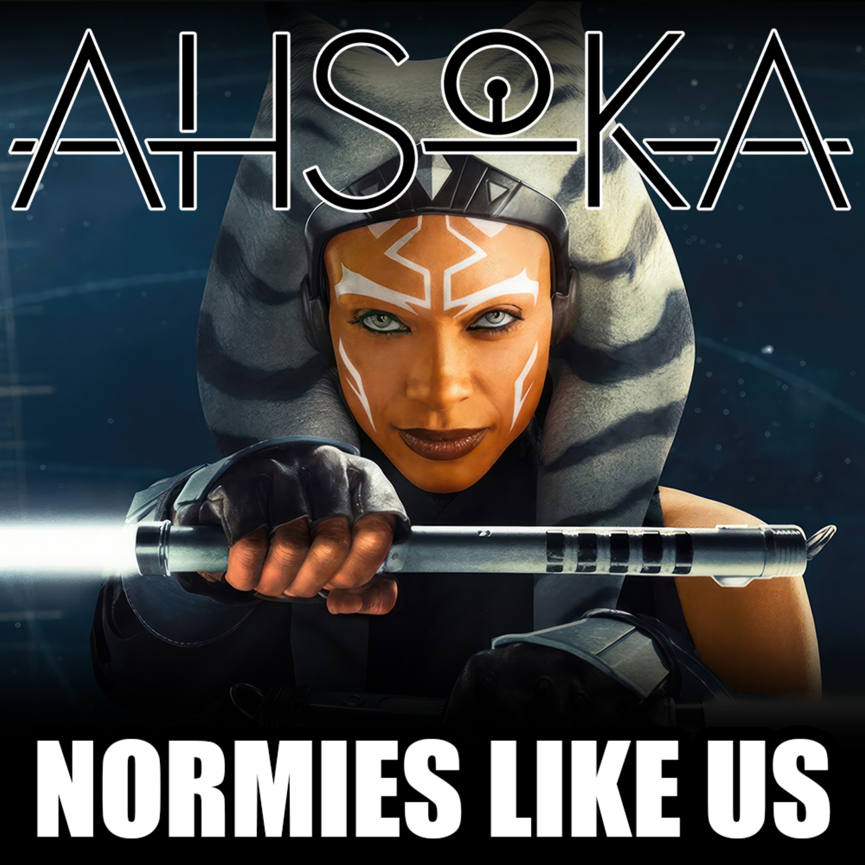 Episode 263: Ahsoka | Star Wars Review | Normies Like Us Podcast episode artwork