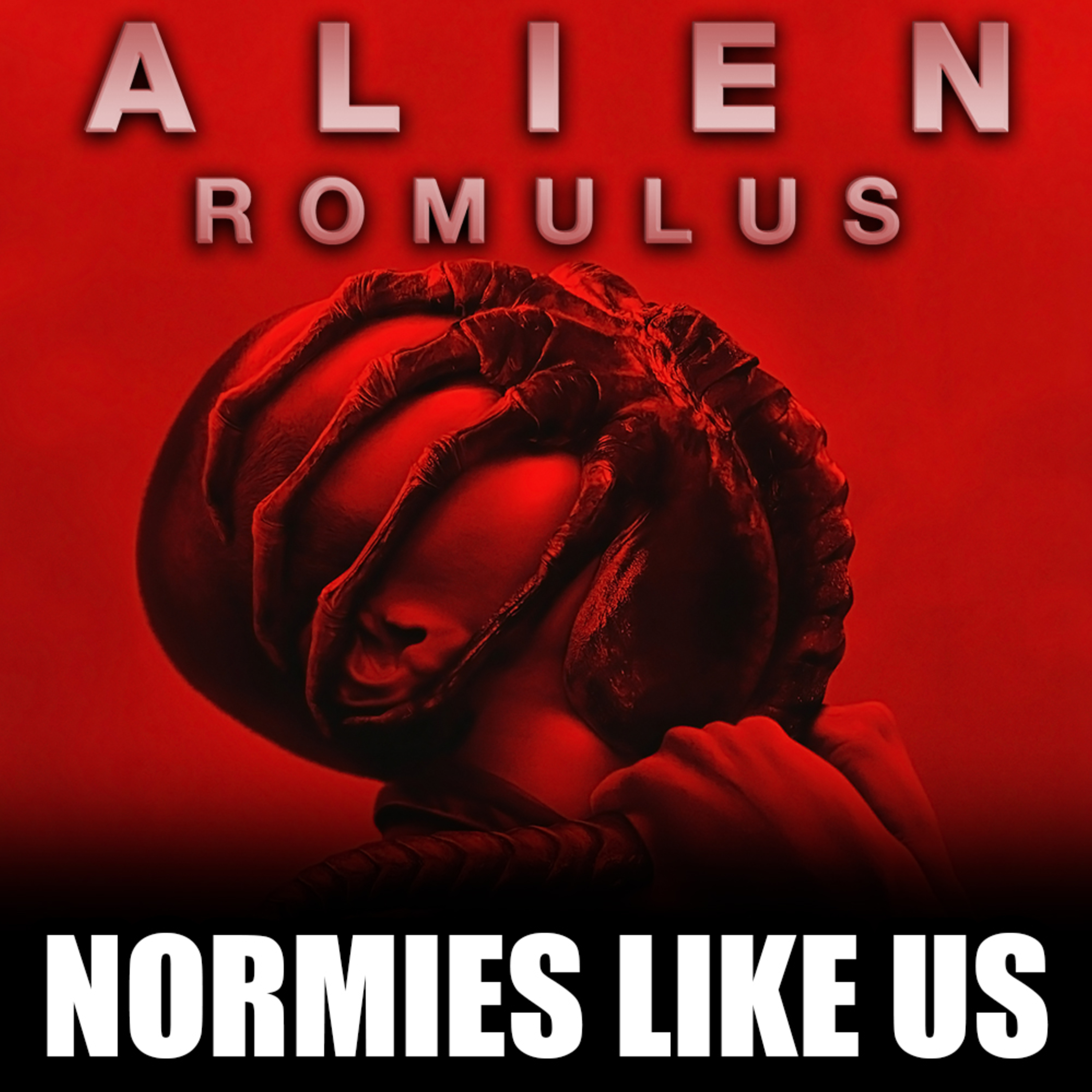 Episode 308: Alien: Romulus | Movie Review | Normies Like Us Podcast episode artwork