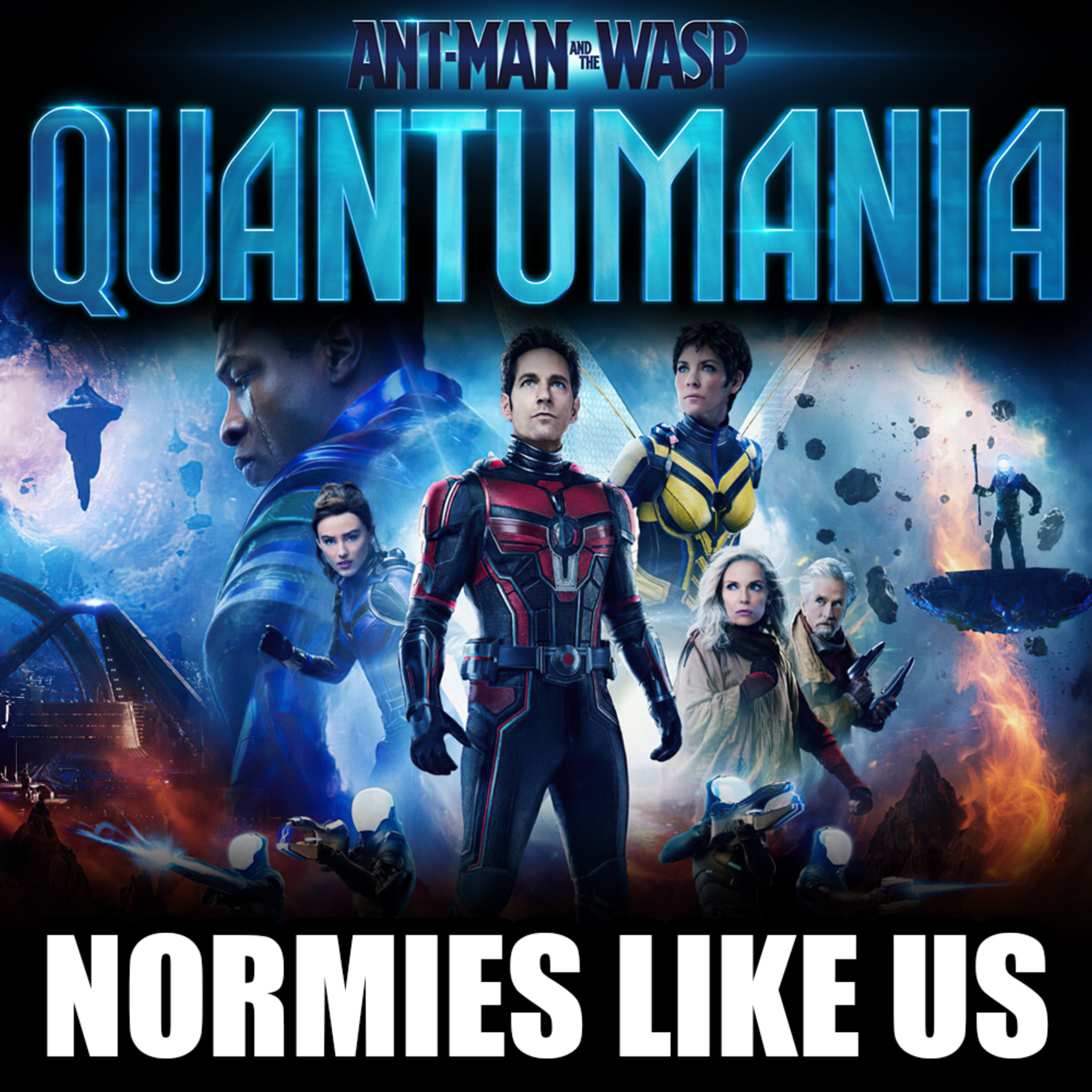 Episode 232: Ant-man and The Wasp: Quantumania | Movie Review | Normies Like Us episode artwork
