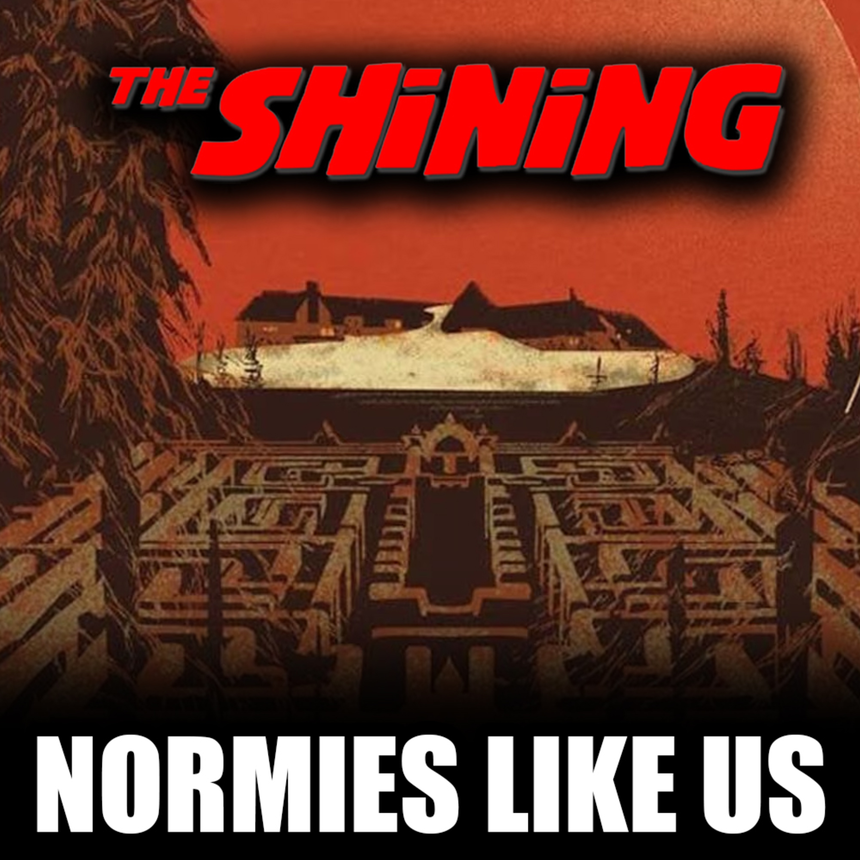 Episode 317: The Shining | Spooktober Review | Nor episode artwork