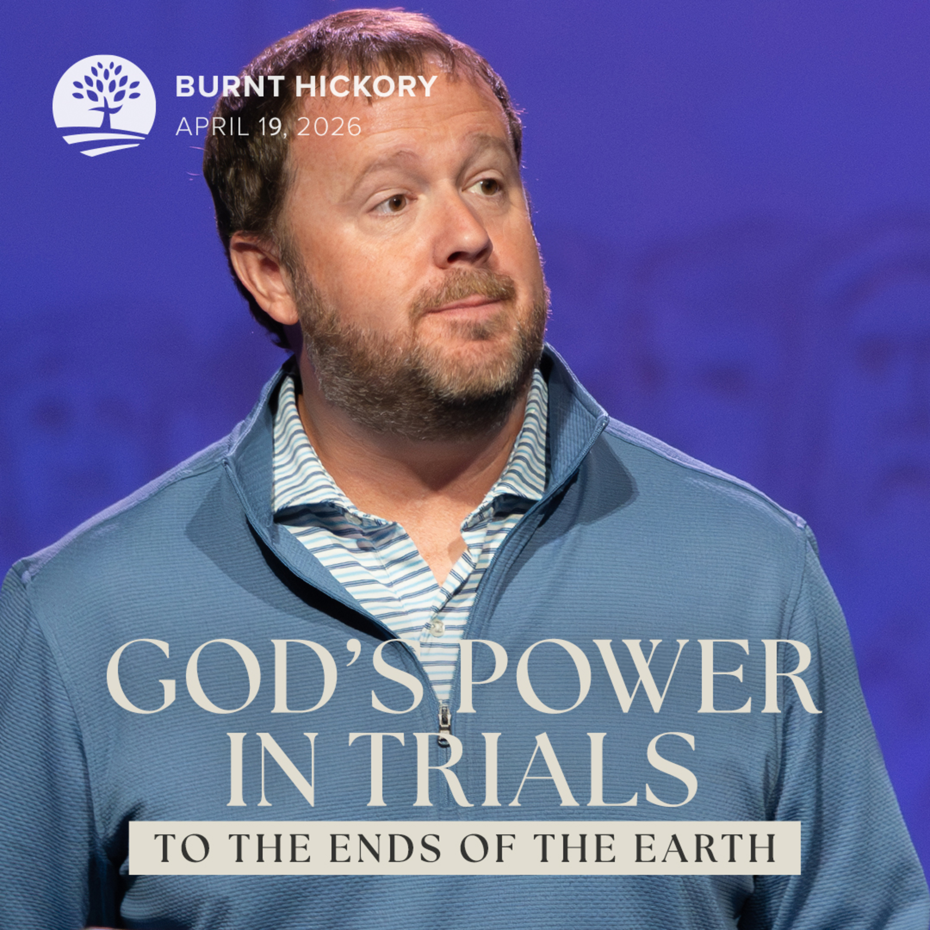 Living in God’s Power in Trials | To the Ends of the Earth episode artwork