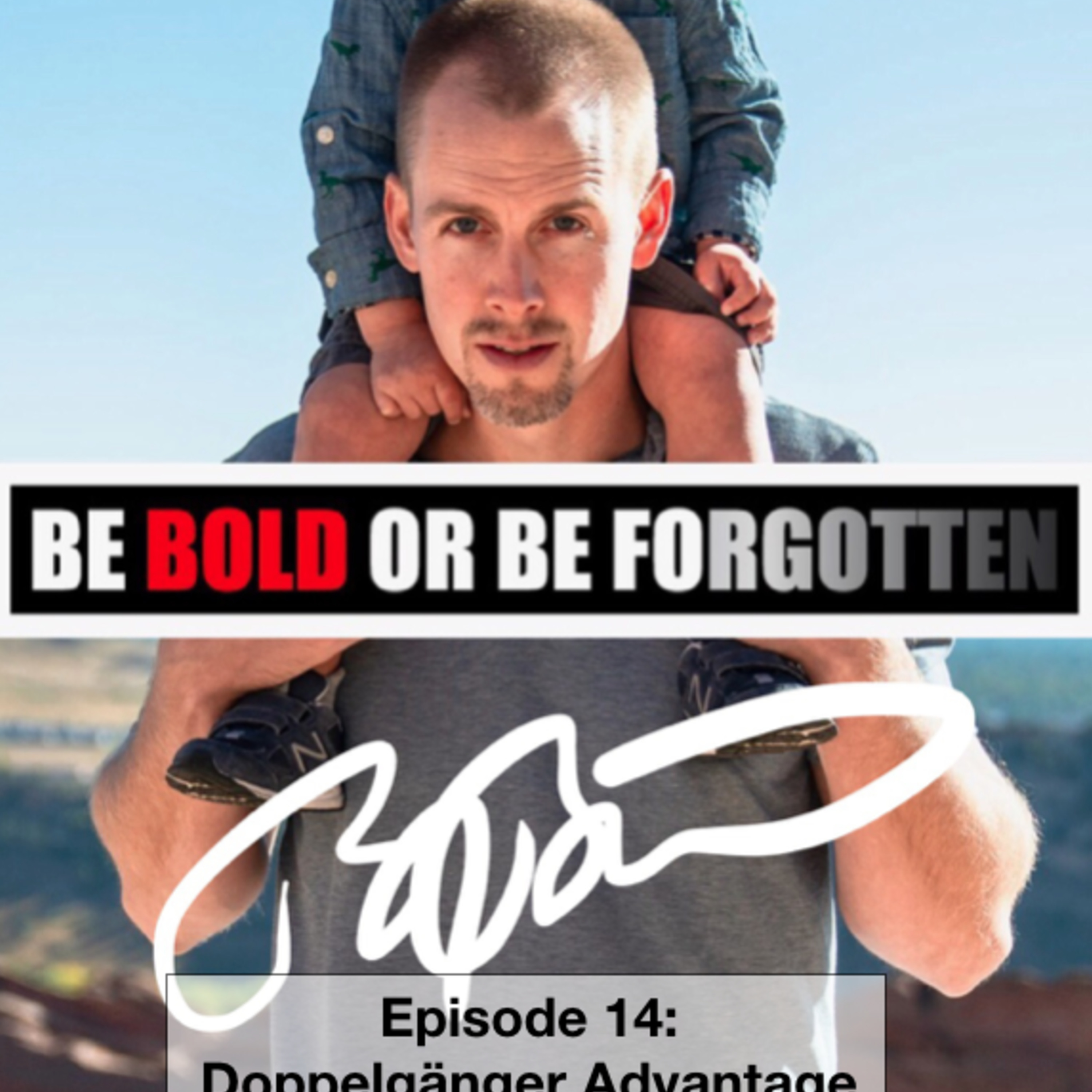 Episode 14: Doppelgänger Advantage