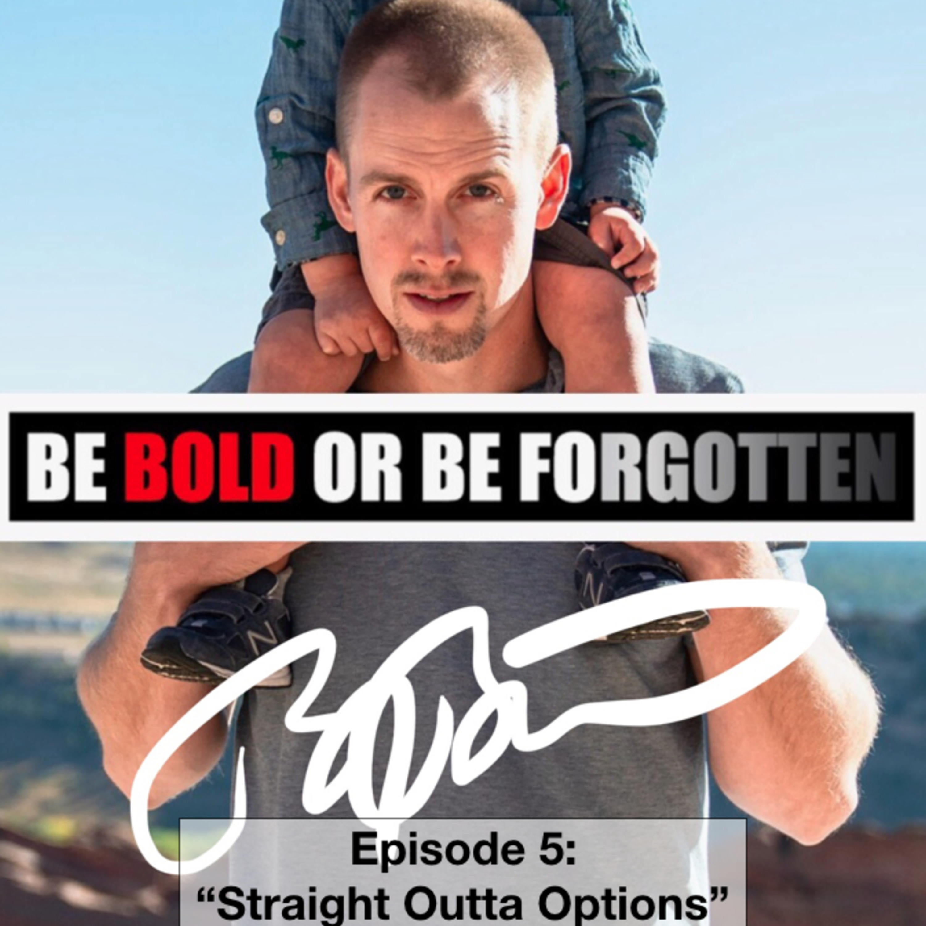 Episode 5: Straight Outta Options